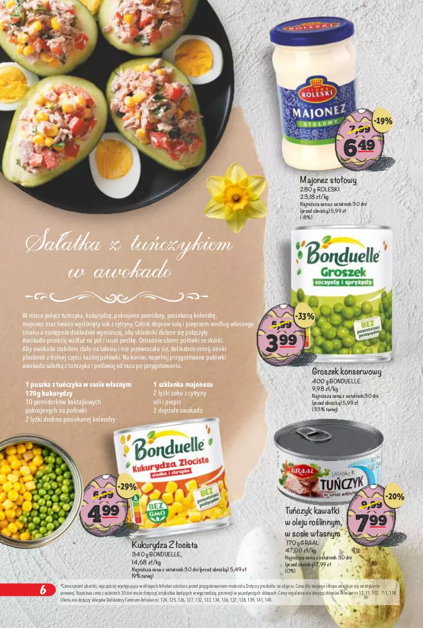 Gazetka promocyjna Arhelan - Gazetka - ważna 20.03 do 12.04.2026 - strona 6 - produkty: Bonduelle, Cytryny, Gra, Graal, Groszek, Kawa, Kukurydza, Majonez, Olej, Pieprz, Pomidory, Rum, Sałat, Sałatka, Ser, Sok, Sól, Sos, Szklanka, Talerz, Tuńczyk