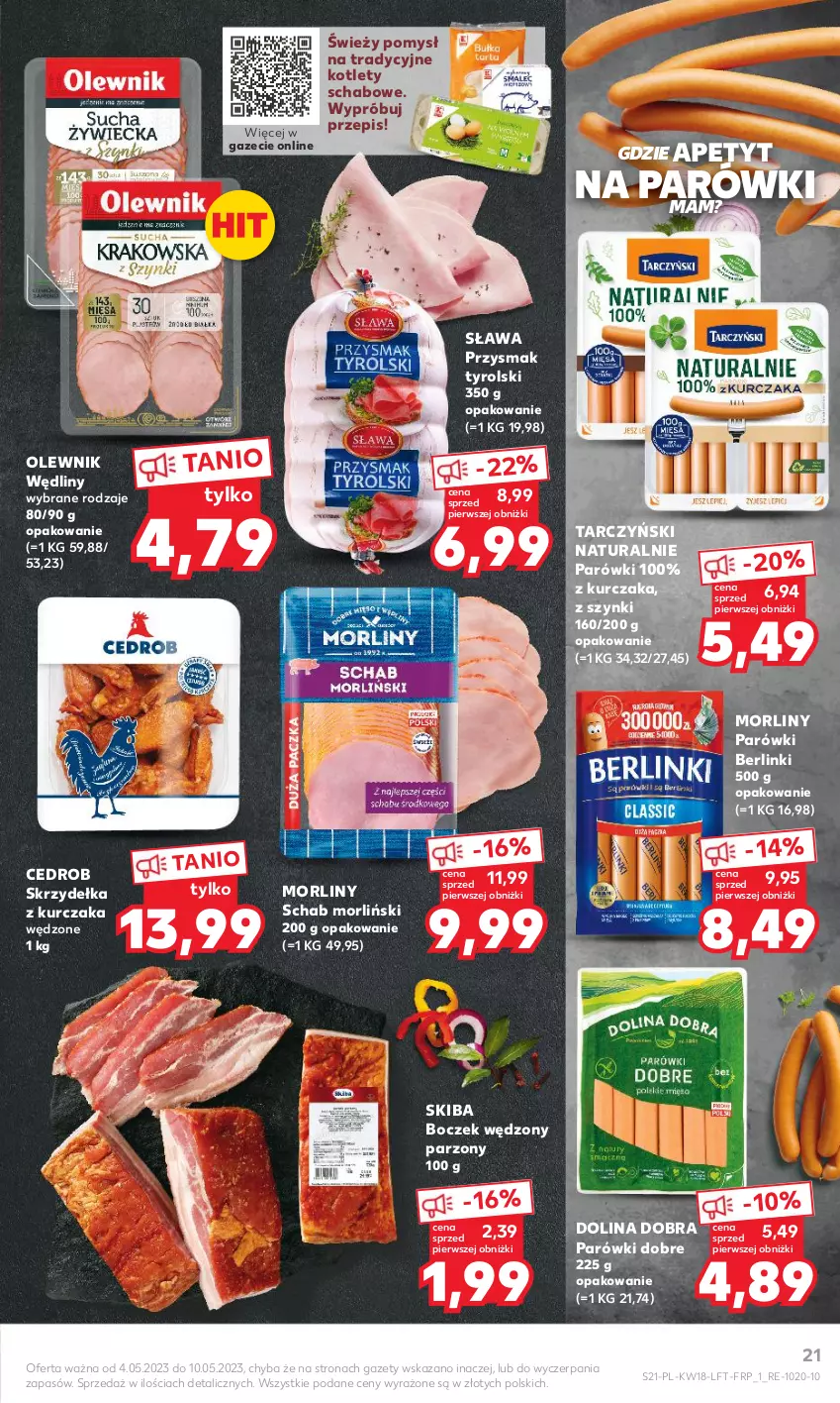 Gazetka promocyjna Kaufland - Gazetka tygodnia - ważna 04.05 do 10.05.2023 - strona 21 - produkty: Berlinki, Boczek, Kotlet, Kurczak, Morliny, Olewnik, Parówki, Skrzydełka z kurczaka, Tarczyński