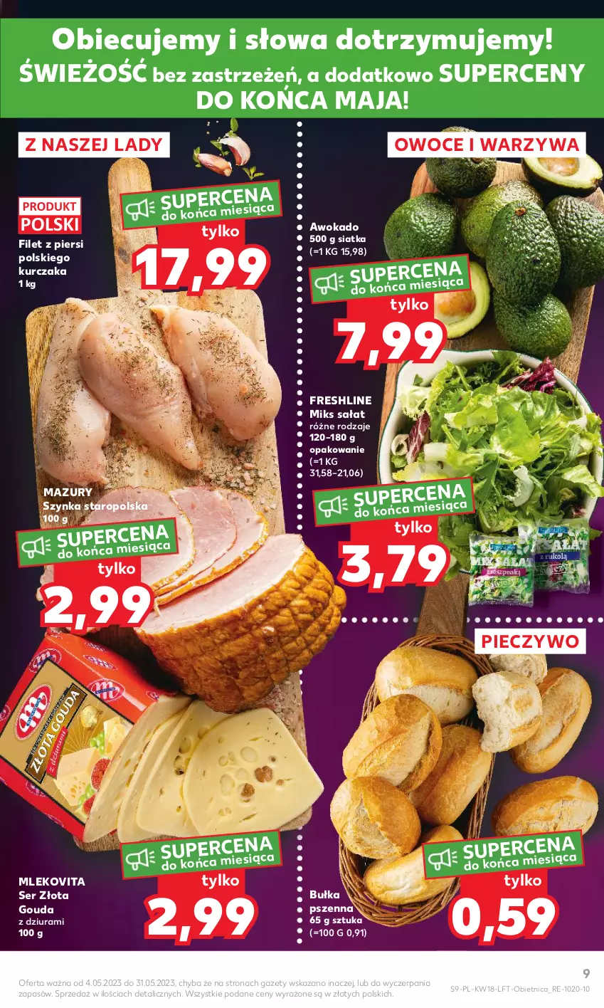 Gazetka promocyjna Kaufland - Gazetka tygodnia - ważna 04.05 do 10.05.2023 - strona 9 - produkty: Bułka, Gouda, Kurczak, Mleko, Mlekovita, Owoce, Piec, Pieczywo, Sałat, Ser, Siatka, Szynka, Warzywa