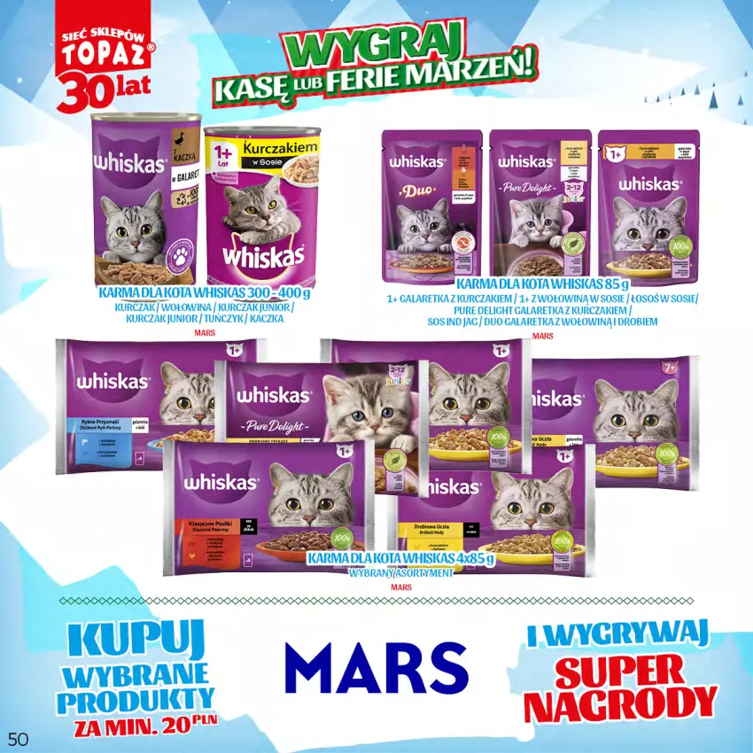 Gazetka promocyjna Topaz - Gazetka - ważna 20.11.2023 do 14.01.2024 - strona 50 - produkty: Fa, Mars, Przysmaki, Whiskas