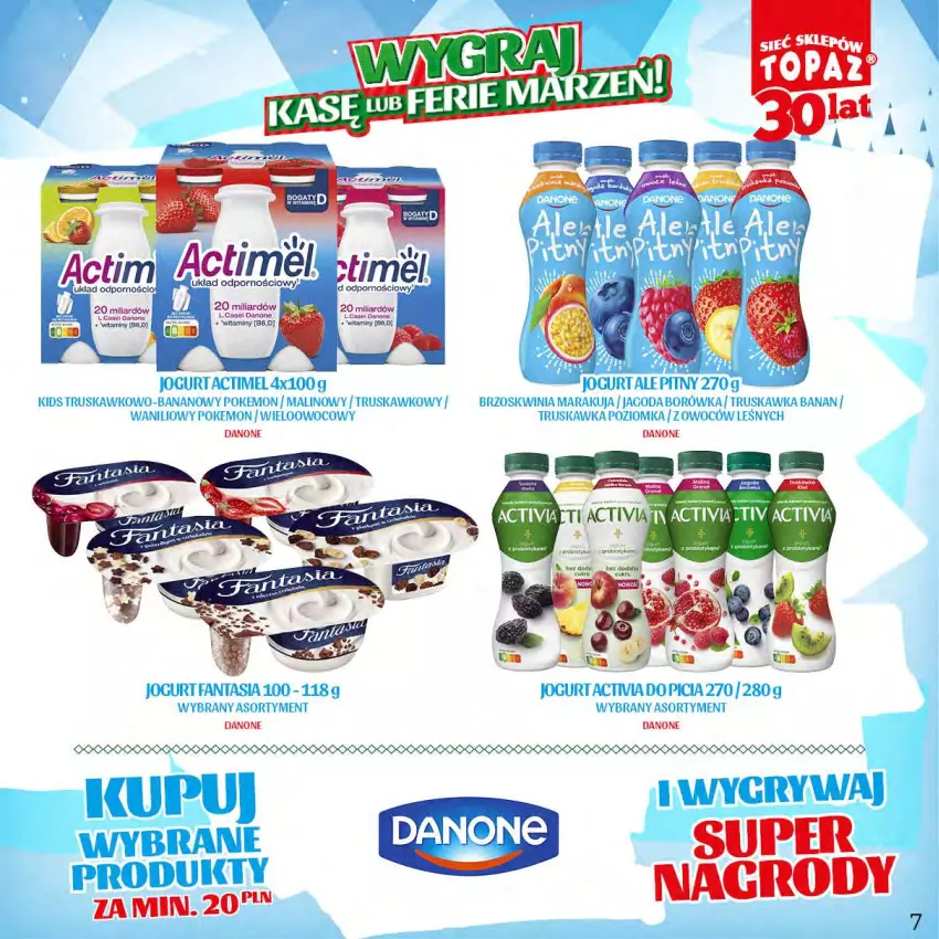 Gazetka promocyjna Topaz - Gazetka - ważna 20.11.2023 do 14.01.2024 - strona 7 - produkty: Actimel, Borówka, Danone, Fa, Fanta, Gry, Jogurt, Por