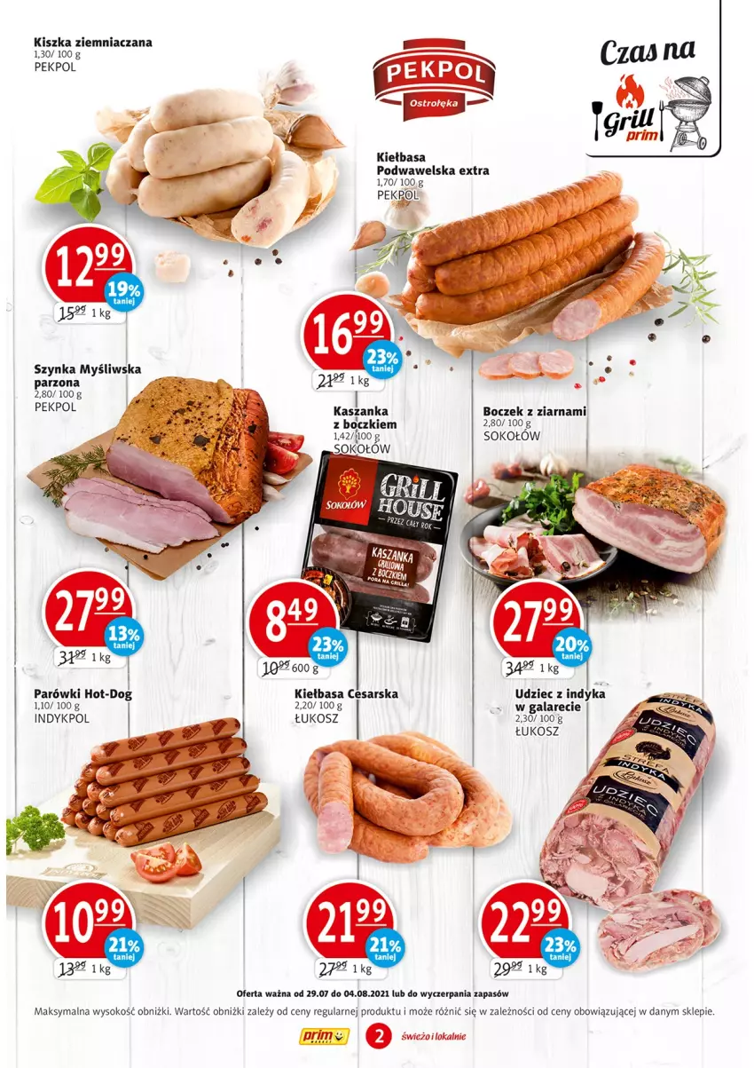 Gazetka promocyjna Prim Market - Gazetka - ważna 29.07 do 04.08.2021 - strona 2 - produkty: Boczek, Fa, Gala, Kasza, Kaszanka, Kiełbasa, Kiełbasa podwawelska, Kosz, Parówki, Pekpol, Sok, Sokołów, Szynka, Udziec z indyka, Udziec z indyka w galarecie, Wawel