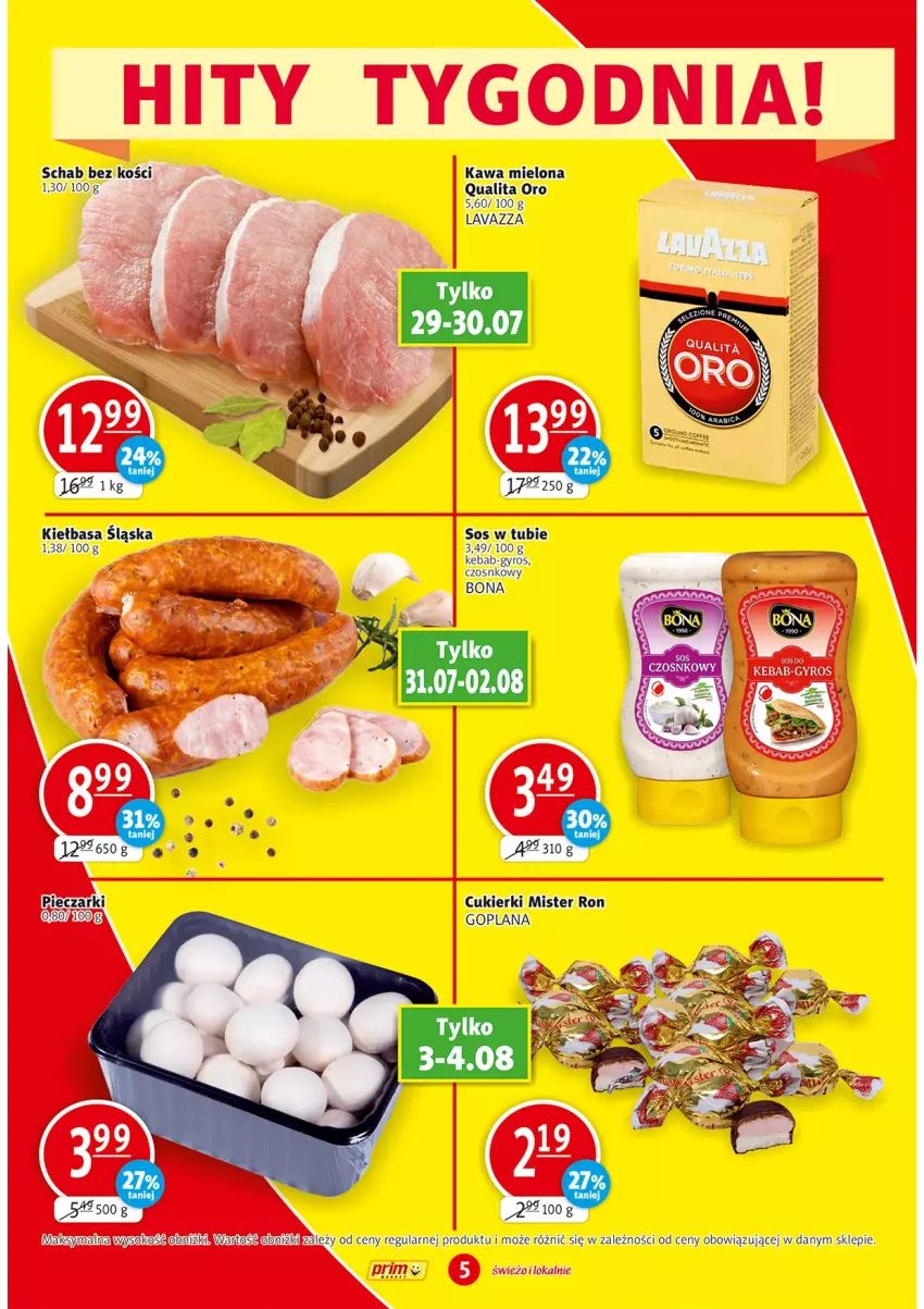 Gazetka promocyjna Prim Market - Gazetka - ważna 29.07 do 04.08.2021 - strona 5 - produkty: Cukier, Cukierki, Goplana, Gyros, Kawa, Kawa mielona, Kebab, Kiełbasa, Kiełbasa śląska, LANA, Lavazza, Piec, Schab bez kości, Sos