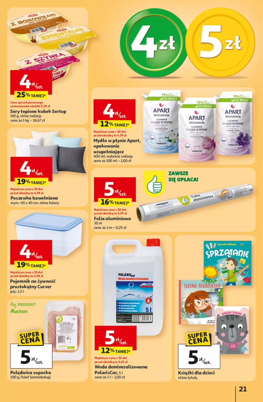 Gazetka promocyjna Auchan - Gazetka 30 Lat Hipermarket Auchan - ważna 23.04 do 28.04.2026 - strona 21 - produkty: Dzieci, Folia aluminiowa, Kubek, Mydło, Mydło w płynie, Pojemnik, Polędwica, Poszewka, Ser, Top, Woda