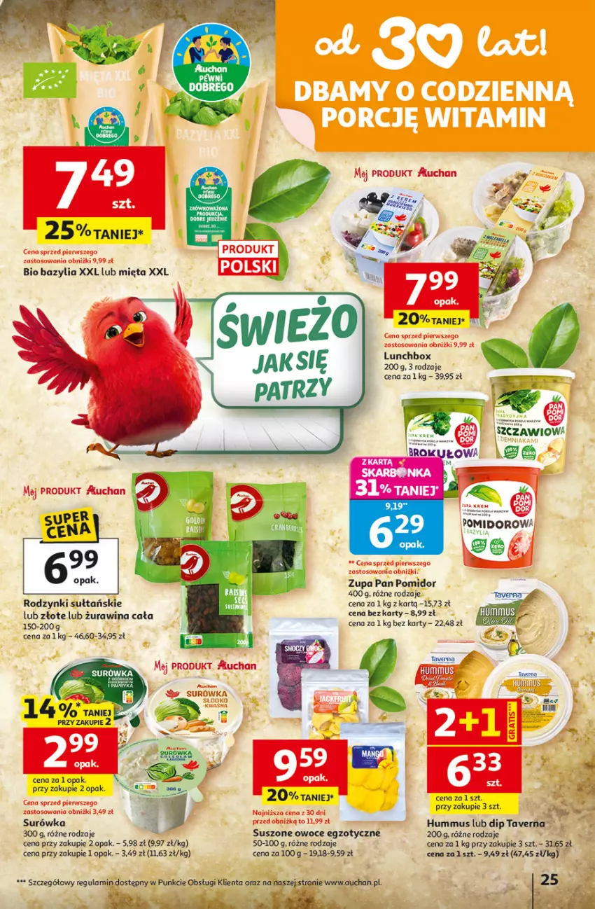 Gazetka promocyjna Auchan - Gazetka 30 Lat Hipermarket Auchan - ważna 23.04 do 28.04.2026 - strona 25 - produkty: Bazyl, Bazylia, Hummus, Mięta, Mus, Owoce, Rodzynki, Surówka, Zupa
