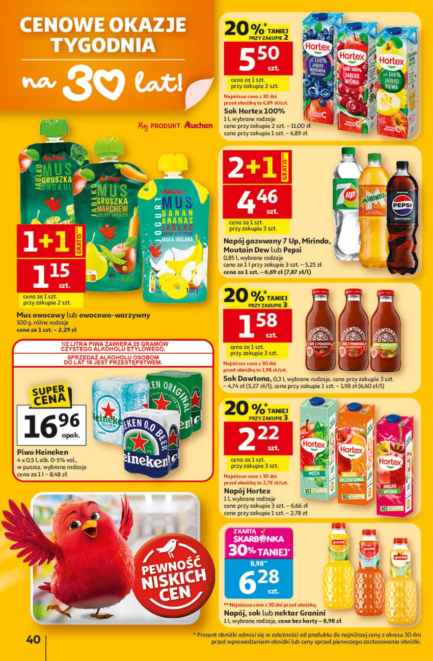 Gazetka promocyjna Auchan - Gazetka 30 Lat Hipermarket Auchan - ważna 23.04 do 28.04.2026 - strona 40 - produkty: Dawtona, Gra, Heineken, Hortex, Mirinda, Mus, Napój, Napój gazowany, Nektar, Pepsi, Piwo, Sok