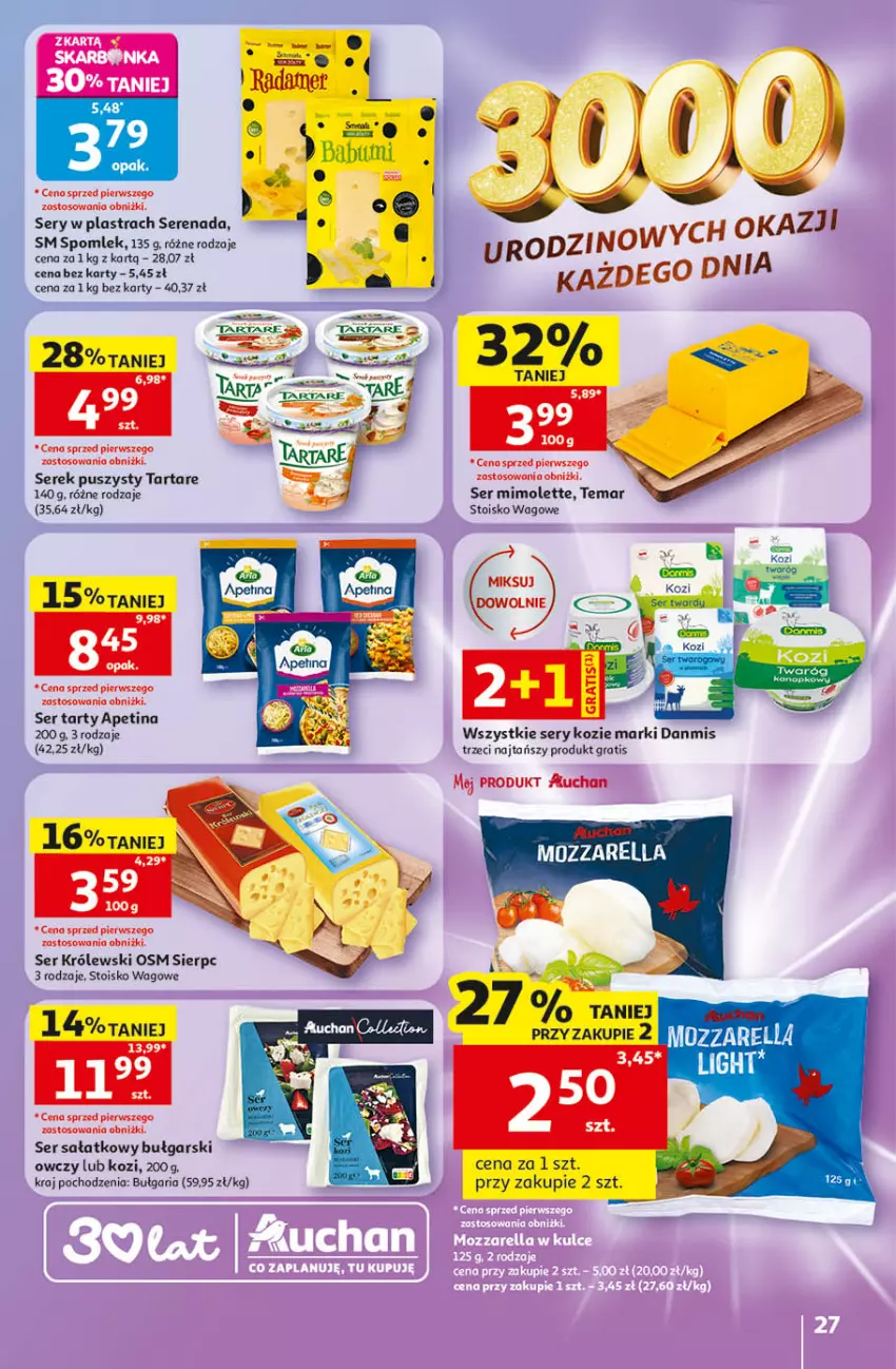 Gazetka promocyjna Auchan - Gazetka 30 Lat Hipermarket Auchan - ważna 14.05 do 20.05.2026 - strona 27 - produkty: Babuni, BIC, Gra, Królewski, Mimolette, Mozzarella, Sałat, Ser, Serek, Serek puszysty, Tarta, Tartare, Twaróg