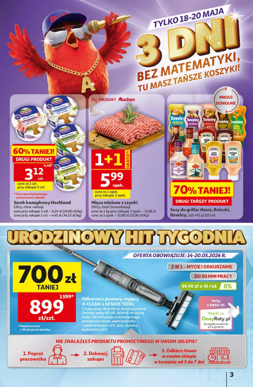 Gazetka promocyjna Auchan - Gazetka 30 Lat Hipermarket Auchan - ważna 14.05 do 20.05.2026 - strona 3 - produkty: Grill, Heinz, Hochland, Mięso, Mięso mielone, Mięso mielone z szynki, Ser, Serek, Serek kanapkowy, Sos