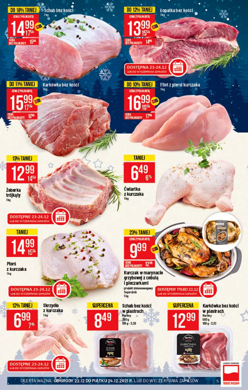 Gazetka promocyjna PoloMarket - Gazetka pomocyjna - ważna 22.12 do 31.12.2021 - strona 5 - produkty: Filet z piersi kurczaka, Kurczak, Morliny, Piec, Pieczarka, Schab bez kości