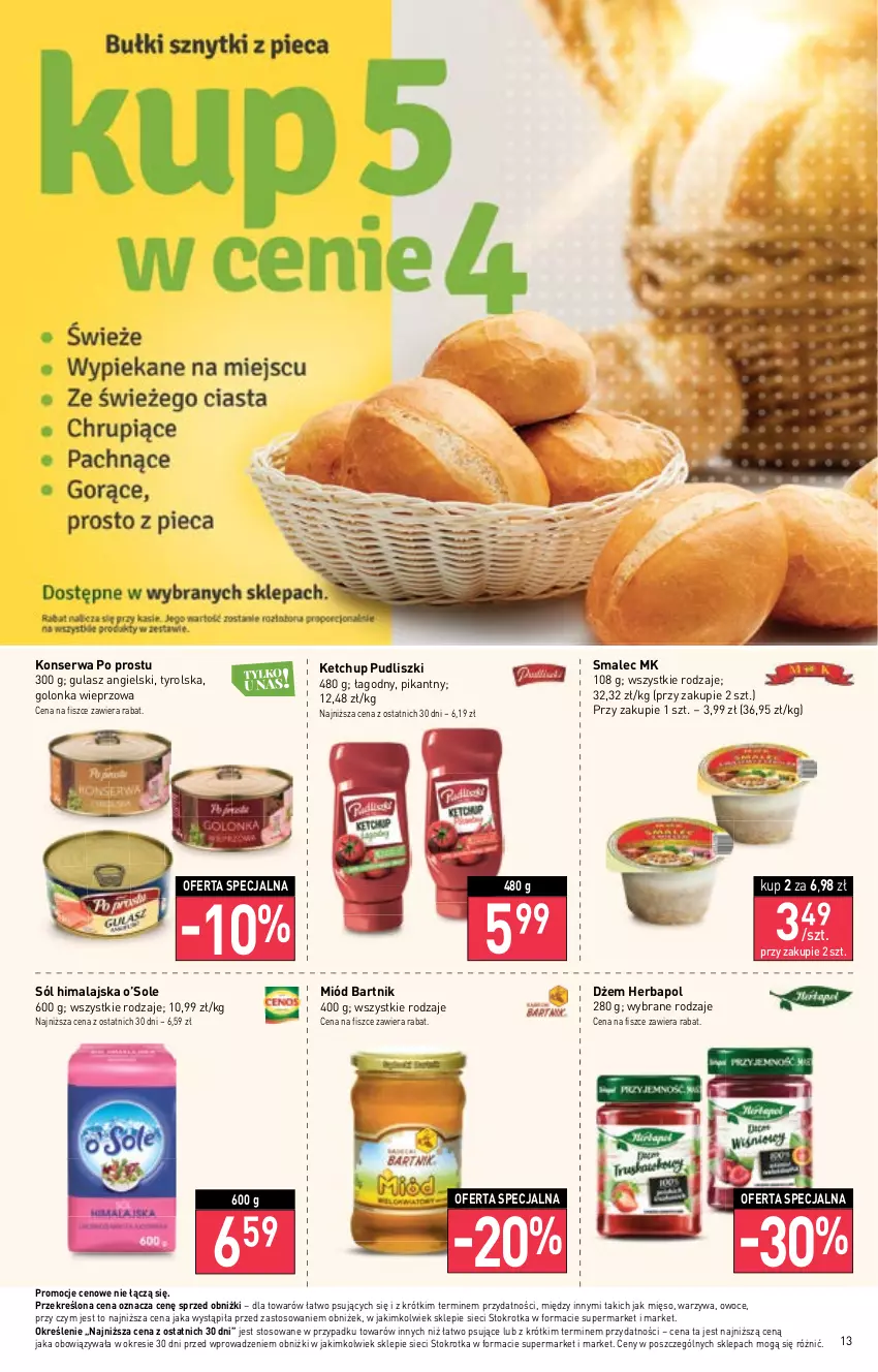 Gazetka promocyjna Stokrotka - Supermarket - ważna 23.11 do 29.11.2023 - strona 13 - produkty: Dżem, Golonka wieprzowa, Herbapol, Ketchup, Mięso, Miód, Owoce, Pudliszki, Ser, Smalec, Sól, Sól himalajska, Warzywa