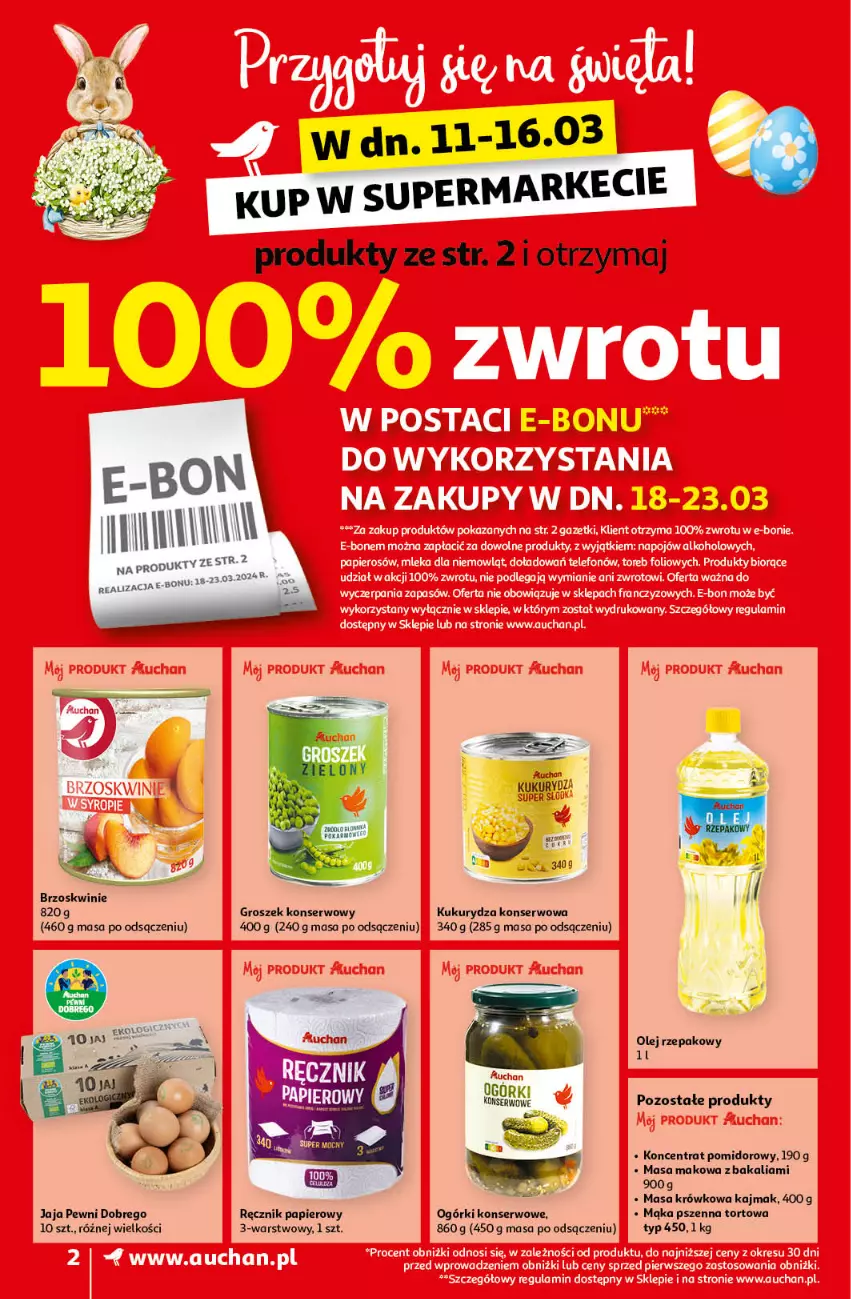 Gazetka promocyjna Auchan - Wielkanoc z najlepszej cenie! Część 1. Supermarket Auchan - ważna 14.03 do 20.03.2024 - strona 2 - produkty: Brzoskwinie, Groszek, Jaja, Koncentrat pomidorowy, Kukurydza, Kukurydza konserwowa, Mąka, Mąka pszenna, Masa krówkowa, Ogórki konserwowe, Olej, Olej rzepakowy, Papier, Ręcznik, Ser