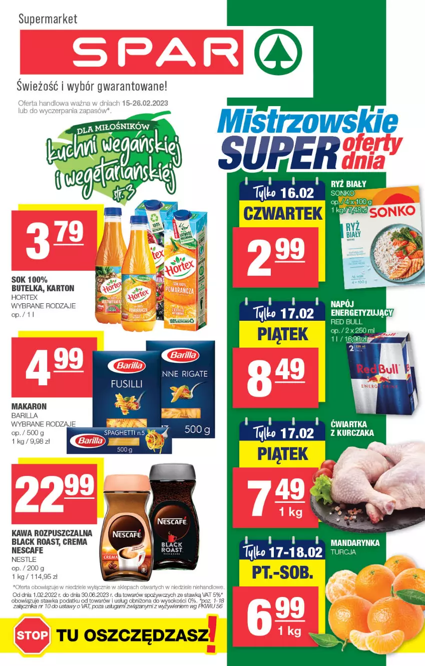 Gazetka promocyjna Spar - Spar - ważna 12.02 do 22.02.2023 - strona 1 - produkty: Barilla, Hortex, Kawa, Kawa rozpuszczalna, Kurczak, Lack, LG, Makaron, Ryż, Ryż biały, Sok, Sonko, Spaghetti