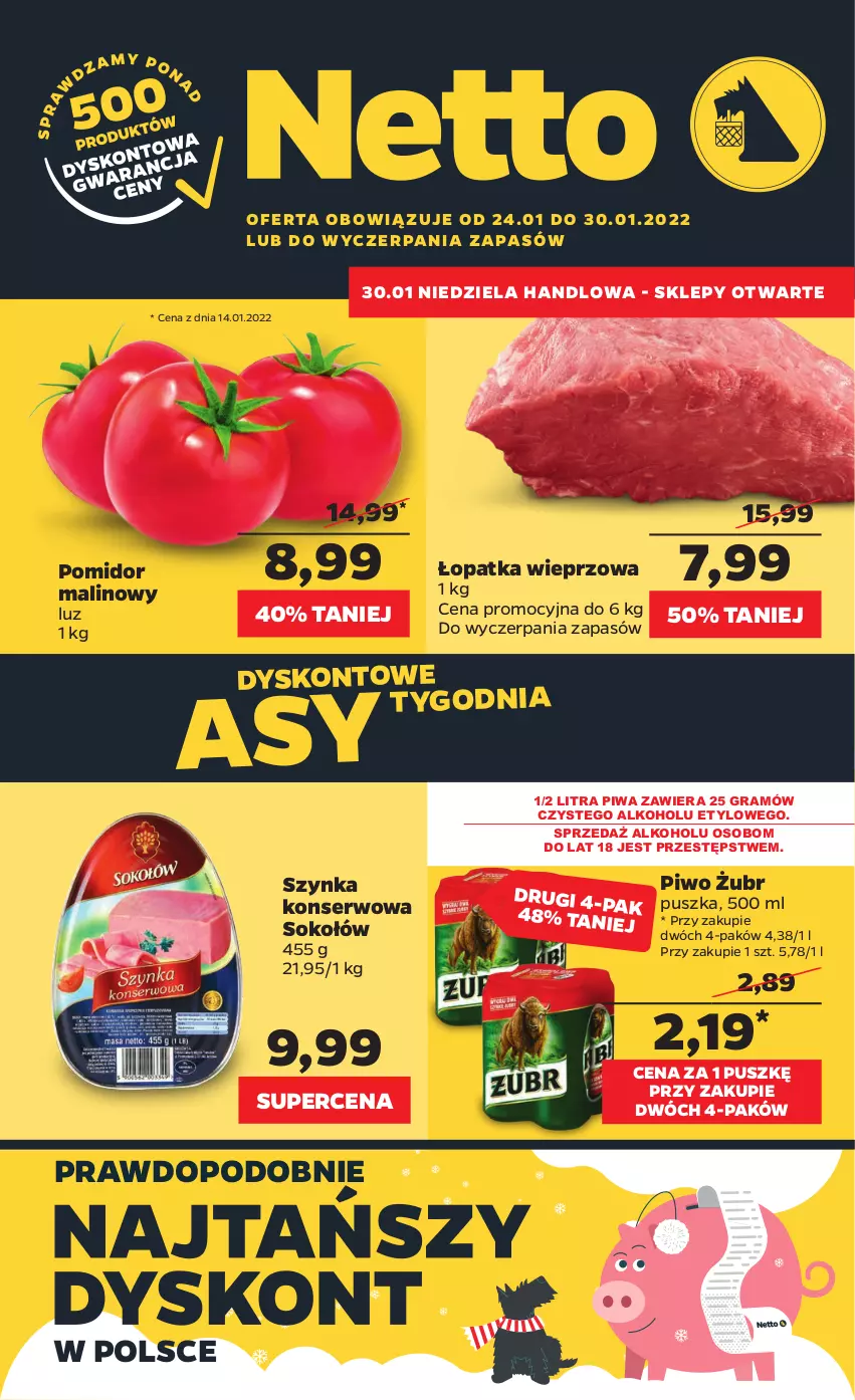 Gazetka promocyjna Netto - Gazetka spożywcza - ważna 24.01 do 30.01.2022 - strona 1 - produkty: Gra, Piwa, Piwo, Pomidor malinowy, Ser, Sok, Sokołów, Szynka, Szynka konserwowa