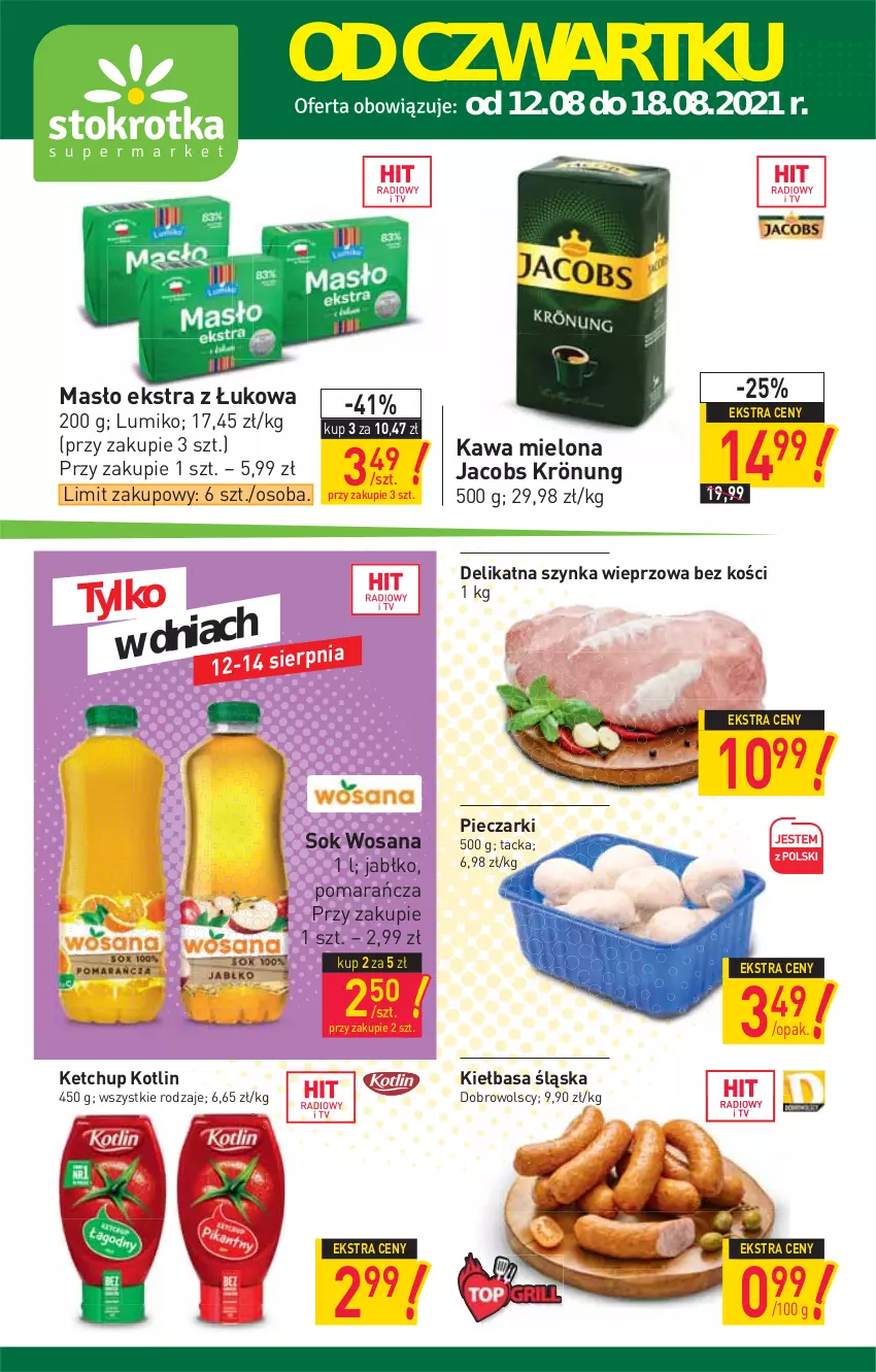 Gazetka promocyjna Stokrotka - Supermarket - ważna 12.08 do 18.08.2021 - strona 1 - produkty: Jacobs, Jacobs Krönung, Kawa, Kawa mielona, Ketchup, Kiełbasa, Kiełbasa śląska, Kotlin, Masło, Piec, Sok, Szynka, Szynka wieprzowa, Wosana