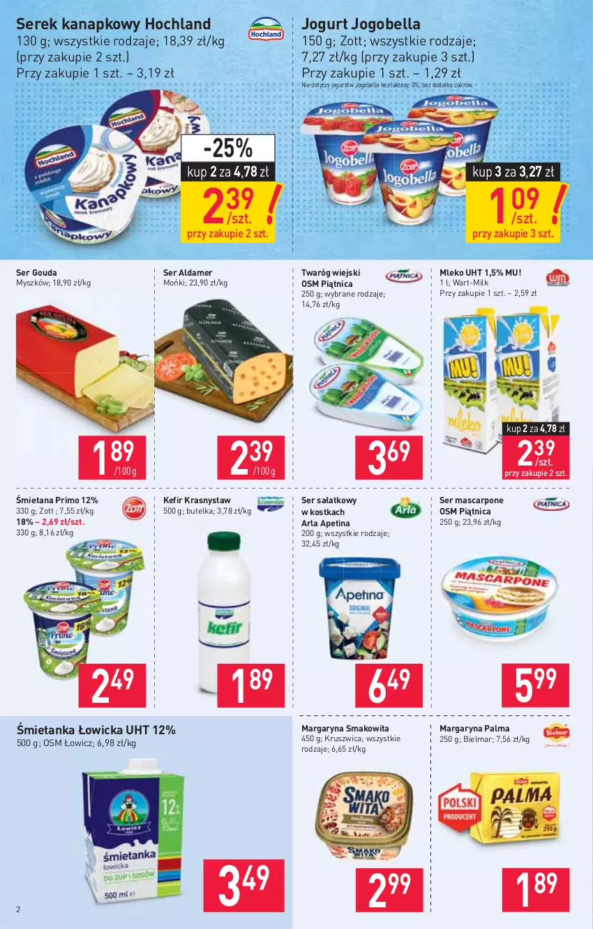 Gazetka promocyjna Stokrotka - Supermarket - ważna 12.08 do 18.08.2021 - strona 2 - produkty: Bell, Bella, Gouda, Hochland, Jogobella, Jogurt, Kefir, Margaryna, Mascarpone, Mleko, Mysz, Palma, Piątnica, Sałat, Ser, Serek, Serek kanapkowy, Smakowita, Twaróg, Zott