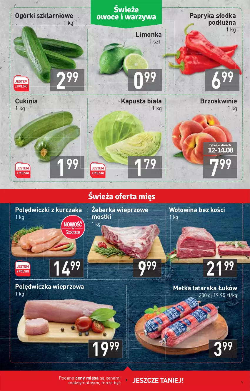 Gazetka promocyjna Stokrotka - Supermarket - ważna 12.08 do 18.08.2021 - strona 5 - produkty: Brzoskwinie, Kurczak, Limonka, Metka tatarska, Papryka, Papryka słodka, Polędwiczka wieprzowa, Polędwiczki z kurczaka, Wołowina, Wołowina bez kości