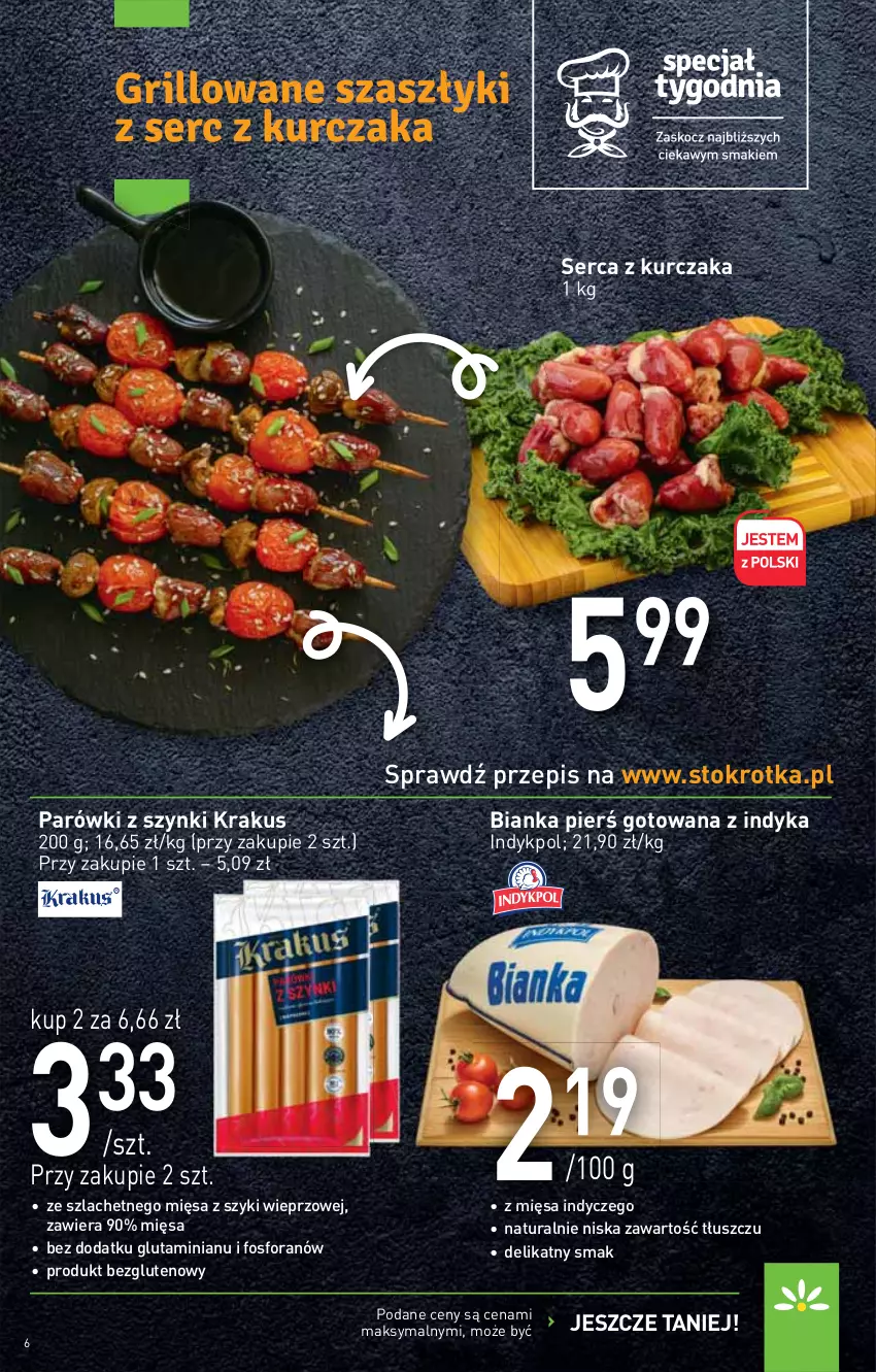 Gazetka promocyjna Stokrotka - Supermarket - ważna 12.08 do 18.08.2021 - strona 6 - produkty: Bianka, Krakus, Kurczak, Parówki, Parówki z szynki, Ser, Serca z kurczaka