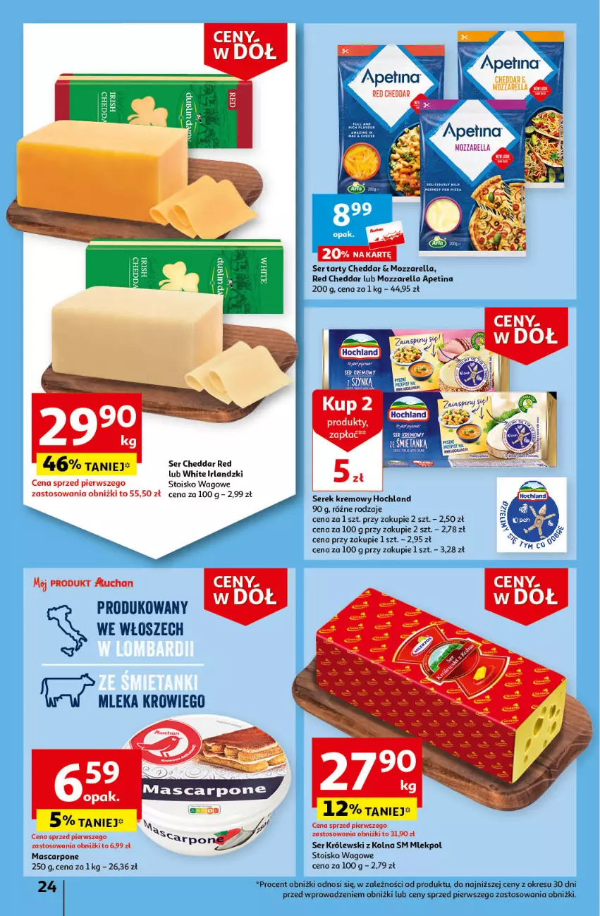 Gazetka promocyjna Auchan - Gazetka Ceny w dół Część 3 Hipermarket Auchan - ważna 18.01 do 24.01.2024 - strona 24 - produkty: Cheddar, Hochland, Królewski, Mascarpone, Mozzarella, Ser, Serek