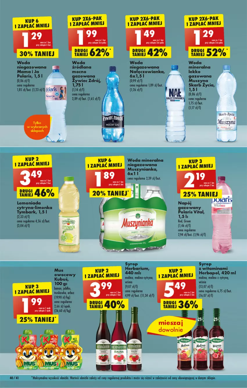 Gazetka promocyjna Biedronka - ważna 03.04 do 08.04.2023 - strona 40 - produkty: Arbuz, Herbapol, Jabłka, LANA, Lemoniada, Limonka, Mus, Muszynianka, Nałęczowianka, Napój, Syrop, Szyna, Tymbark, Woda, Woda mineralna, Woda niegazowana