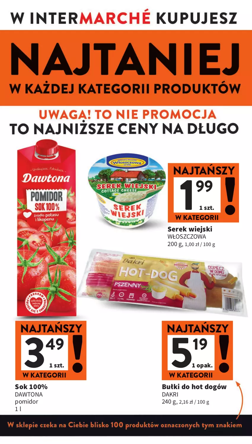 Gazetka promocyjna Intermarche - Gazetka Intermarche - ważna 05.09 do 11.09.2024 - strona 2 - produkty: Bułki do hot dogów, Dawtona, Hot dog, Ser, Serek, Serek wiejski, Sok