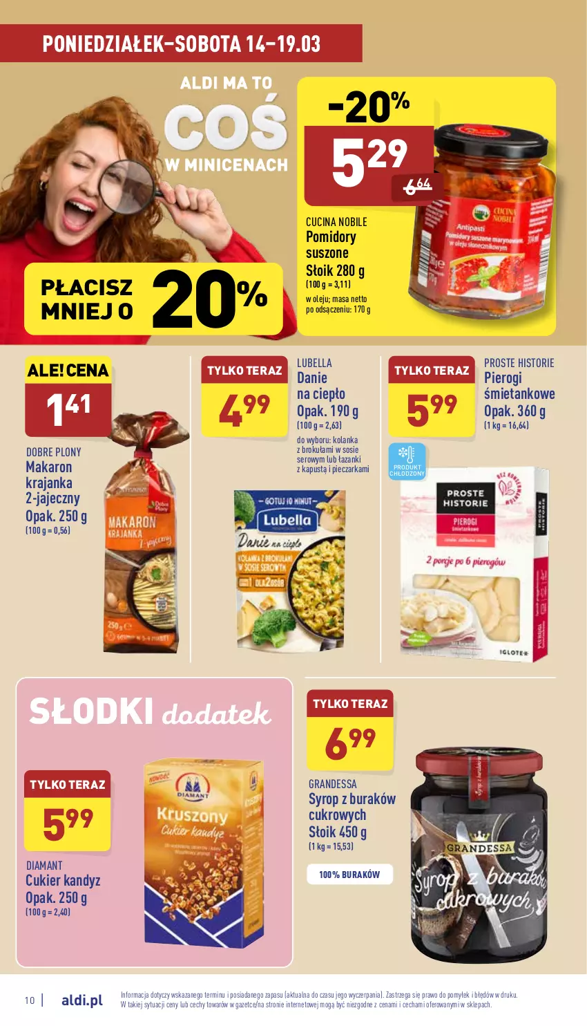 Gazetka promocyjna Aldi - Pełny katalog - ważna 14.03 do 19.03.2022 - strona 10 - produkty: Bell, Bella, Cukier, Diamant, Gra, Kapustą, Lubella, Makaron, Olej, Piec, Pieczarka, Pierogi, Pomidory, Ser, Sos, Syrop, Tera