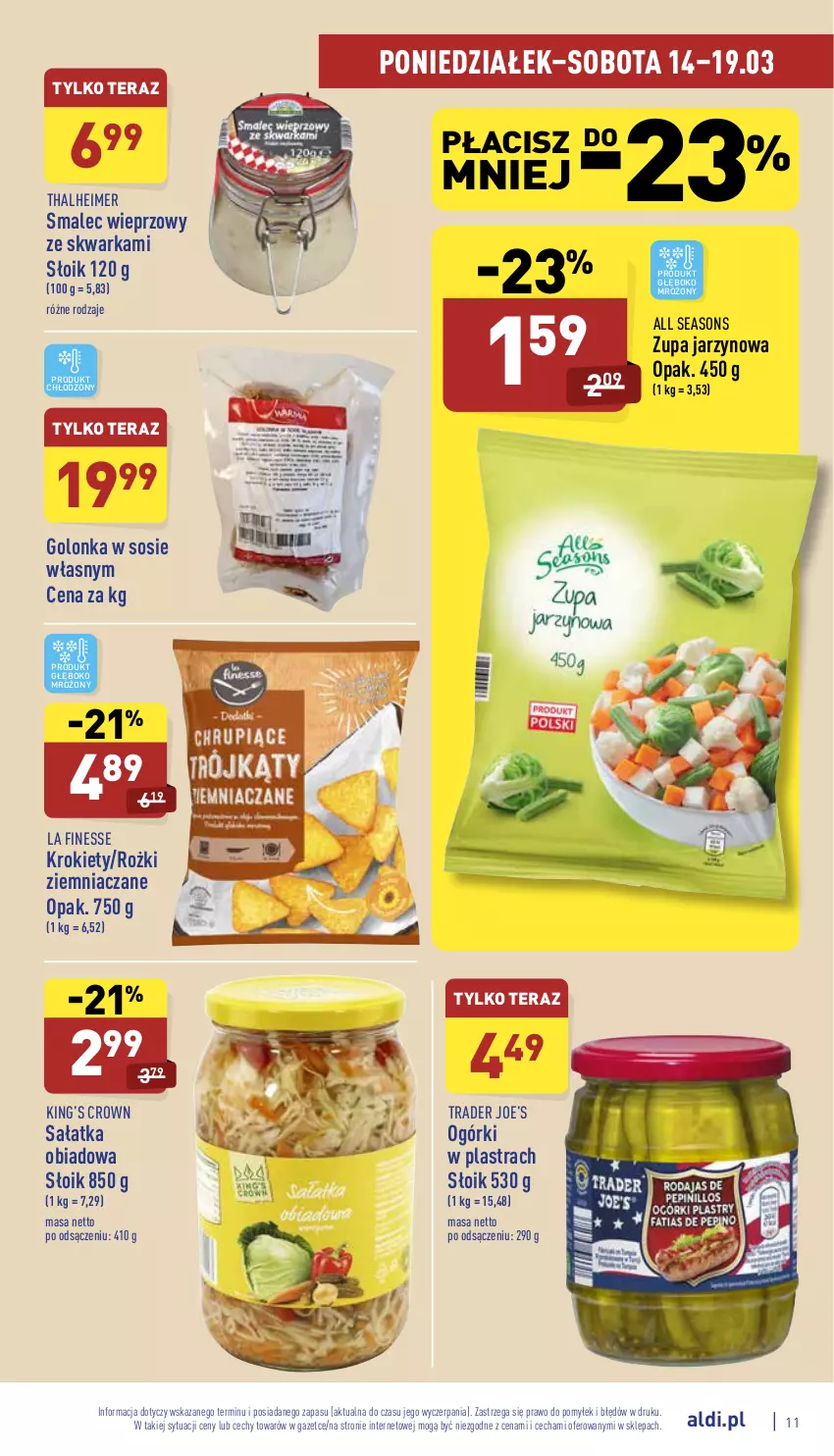 Gazetka promocyjna Aldi - Pełny katalog - ważna 14.03 do 19.03.2022 - strona 11 - produkty: All Seasons, King’s Crown, Krokiety, Sałat, Sałatka, Smalec, Sos, Tera, Warka, Zupa