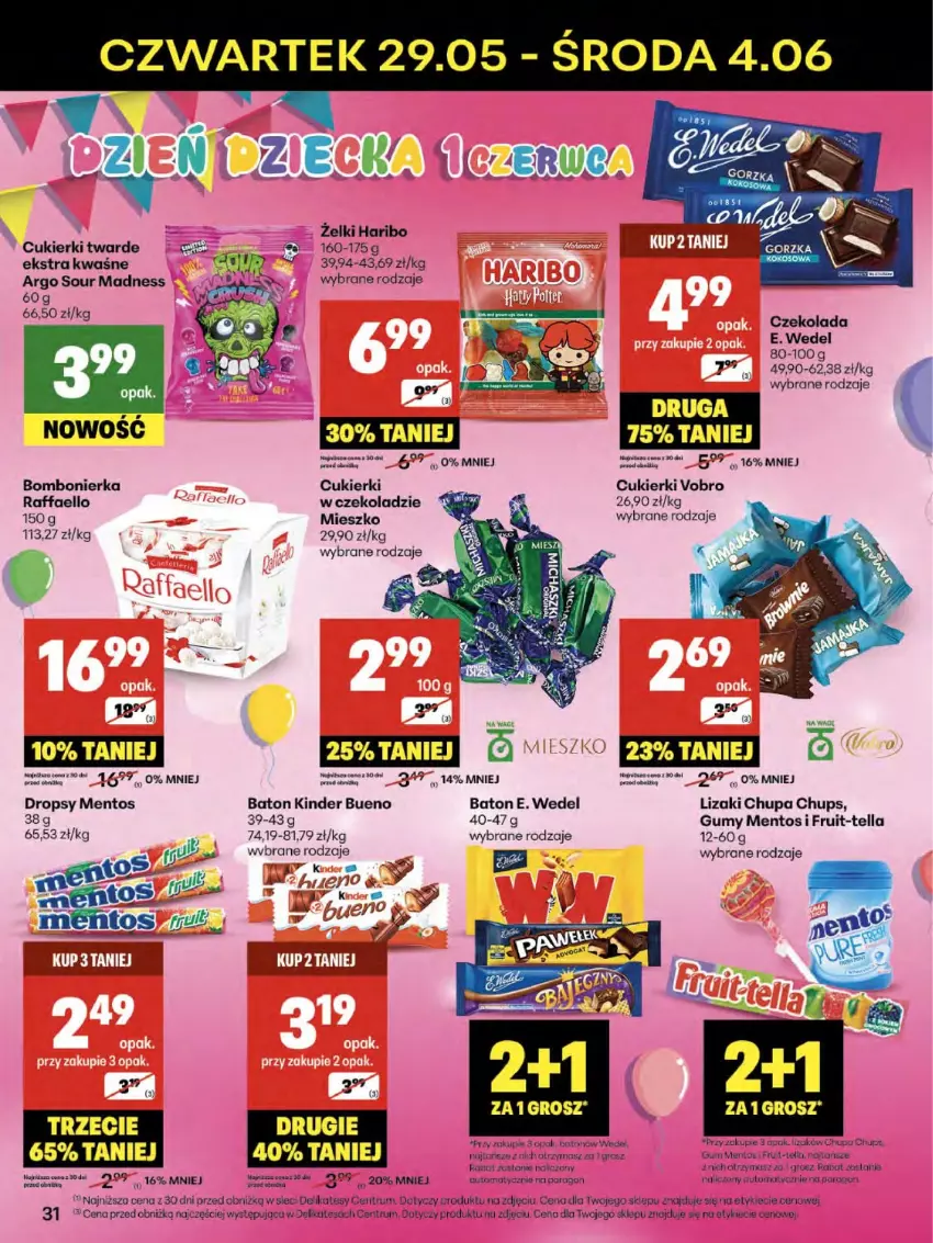 Gazetka promocyjna Delikatesy Centrum - Franczyza DC22 Czwartek - ważna 29.05 do 04.06.2025 - strona 31 - produkty: Baton, Chupa Chups, Cukier, Cukierki, Czekolada, E. Wedel, Fa, Haribo, Kinder, Lizaki, Mentos, Raffaello, Rum