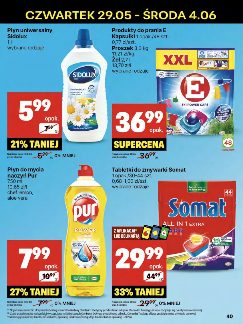 Gazetka promocyjna Delikatesy Centrum - Franczyza DC22 Czwartek - ważna 29.05 do 04.06.2025 - strona 40 - produkty: Aloe vera, Dron, Płyn do mycia, Pur, Rum, Rust, Sidolux, Somat, Tablet, Tabletki do zmywarki, Zmywarki