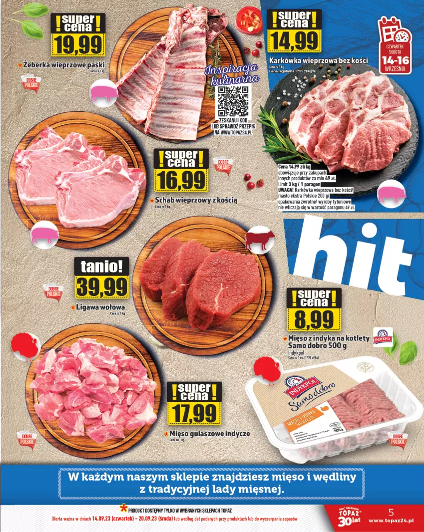 Gazetka promocyjna Topaz - Gazetka - ważna 14.09 do 20.09.2023 - strona 5 - produkty: Karkówka wieprzowa, Kotlet, Masło, Mięso, Schab wieprzowy, Top, Waga