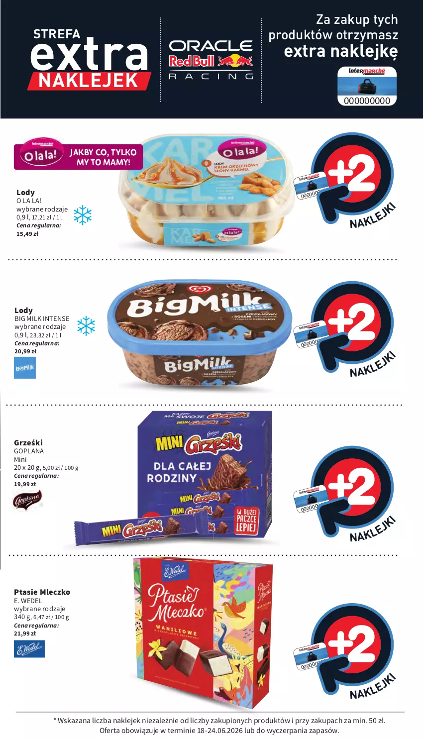 Gazetka promocyjna Intermarche - Gazetka Intermarche - ważna 18.06 do 24.06.2026 - strona 41 - produkty: Big Milk, E. Wedel, Fa, Goplana, Grześki, Klej, LANA, Lody, Mleczko, Ptasie mleczko
