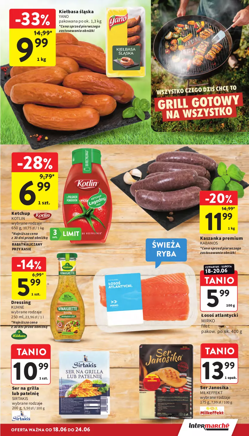Gazetka promocyjna Intermarche - Gazetka Intermarche - ważna 18.06 do 24.06.2026 - strona 7 - produkty: Dres, Grill, Kabanos, Kasza, Kaszanka, Ketchup, Kiełbasa, Kiełbasa śląska, Kotlin, Ser
