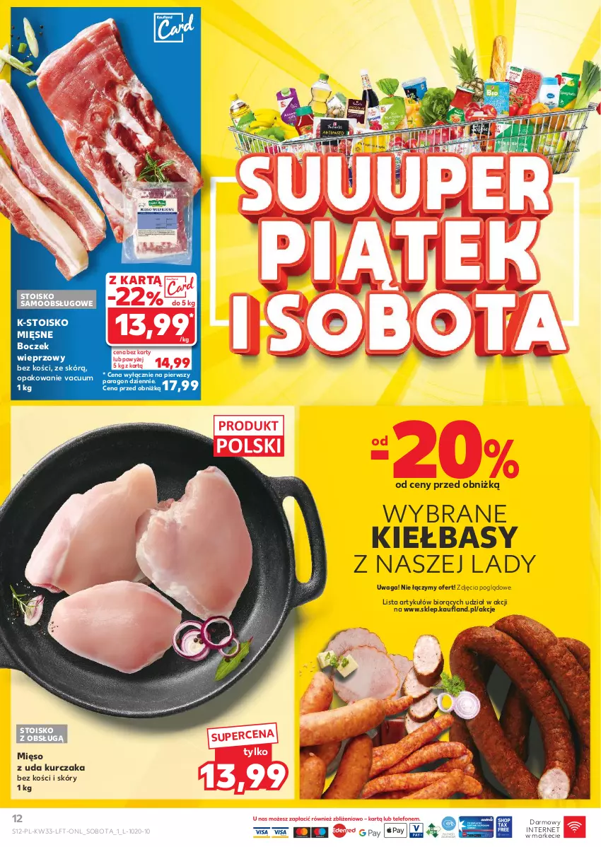 Gazetka promocyjna Kaufland - Gazetka tygodnia - ważna 14.08 do 21.08.2024 - strona 12 - produkty: Boczek, Boczek wieprzowy, Kurczak, Mięso, Mięso z uda kurczaka, Waga