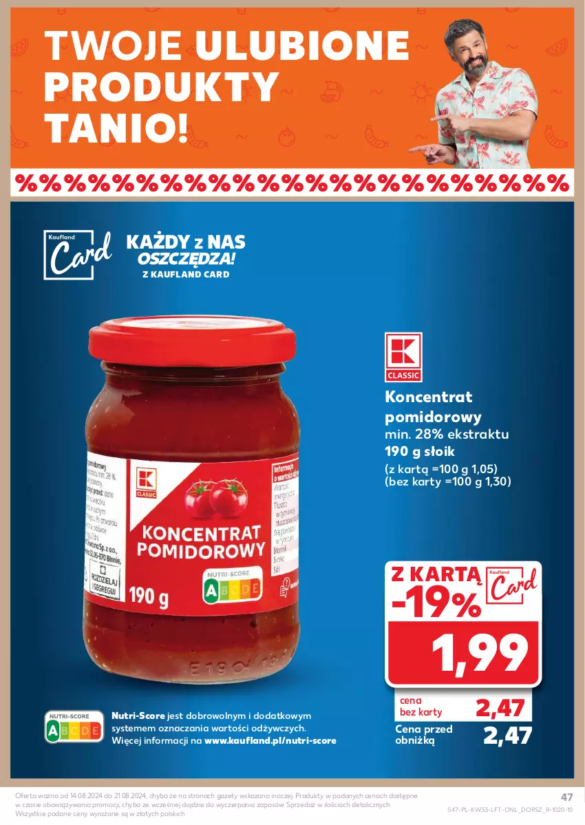 Gazetka promocyjna Kaufland - Gazetka tygodnia - ważna 14.08 do 21.08.2024 - strona 47 - produkty: Dorsz, Koncentrat pomidorowy