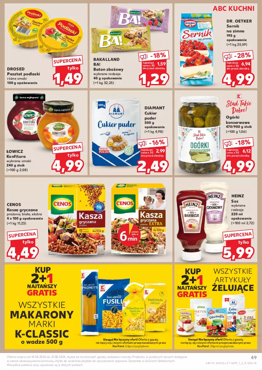 Gazetka promocyjna Kaufland - Gazetka tygodnia - ważna 14.08 do 21.08.2024 - strona 49 - produkty: Ba!, Bakalland, Baton, Cenos, Cukier, Cukier puder, Diamant, Dr. Oetker, Gra, Gry, Heinz, Kasza, Kasza gryczana, Konfitura, Makaron, Ogórki konserwowe, Pasztet, Podlaski, Puder, Ser, Sos, Waga