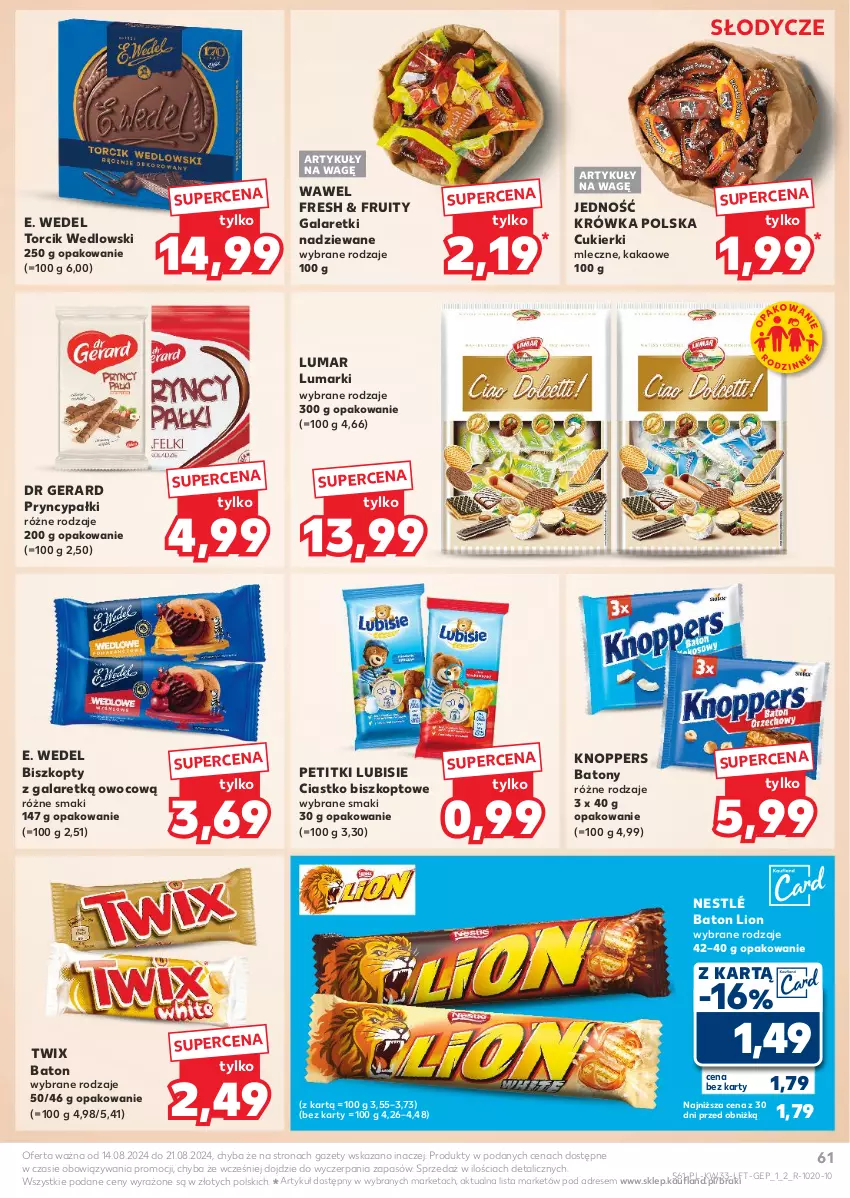 Gazetka promocyjna Kaufland - Gazetka tygodnia - ważna 14.08 do 21.08.2024 - strona 61 - produkty: Baton, Biszkopty, Cukier, Cukierki, Dr Gerard, Dres, E. Wedel, Gala, Galaretki, Kakao, Knoppers, Lion, Lubisie, Nestlé, Twix, Wawel