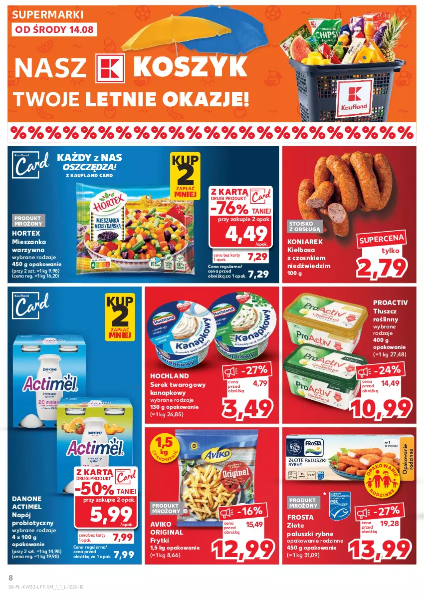 Gazetka promocyjna Kaufland - Gazetka tygodnia - ważna 14.08 do 21.08.2024 - strona 8 - produkty: Actimel, Danone, Frosta, Frytki, Gin, Hochland, Hortex, Kiełbasa, Kosz, Mieszanka warzyw, Napój, Paluszki rybne, Ser, Serek, Serek twarogowy, Tłuszcz roślinny