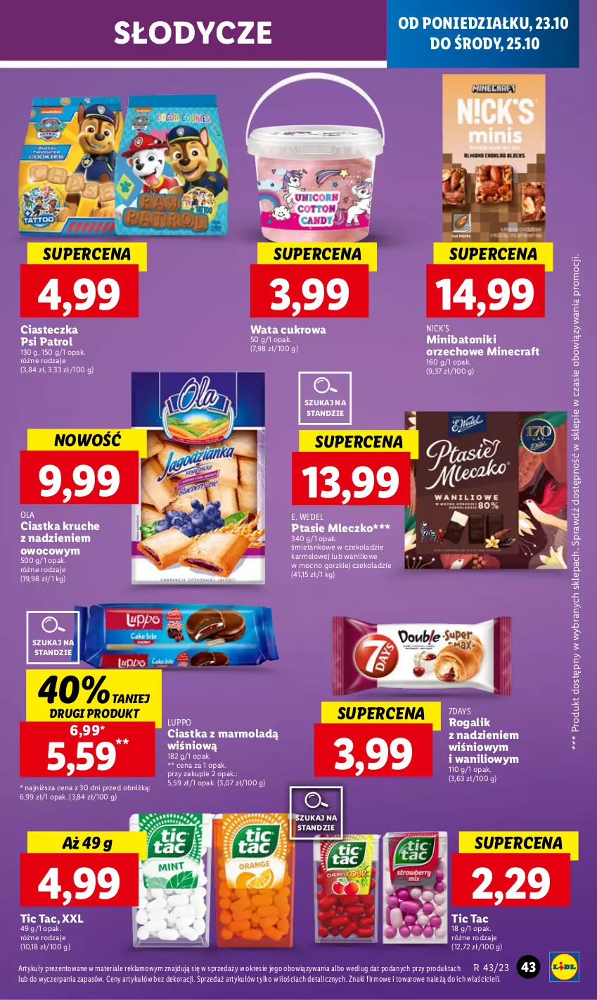 Gazetka promocyjna Lidl - GAZETKA - ważna 23.10 do 25.10.2023 - strona 47 - produkty: Baton, Ciastka, E. Wedel, Minecraft, Mleczko, Mola, Psi Patrol, Ptasie mleczko, Rogal, Tonik, Wata cukrowa