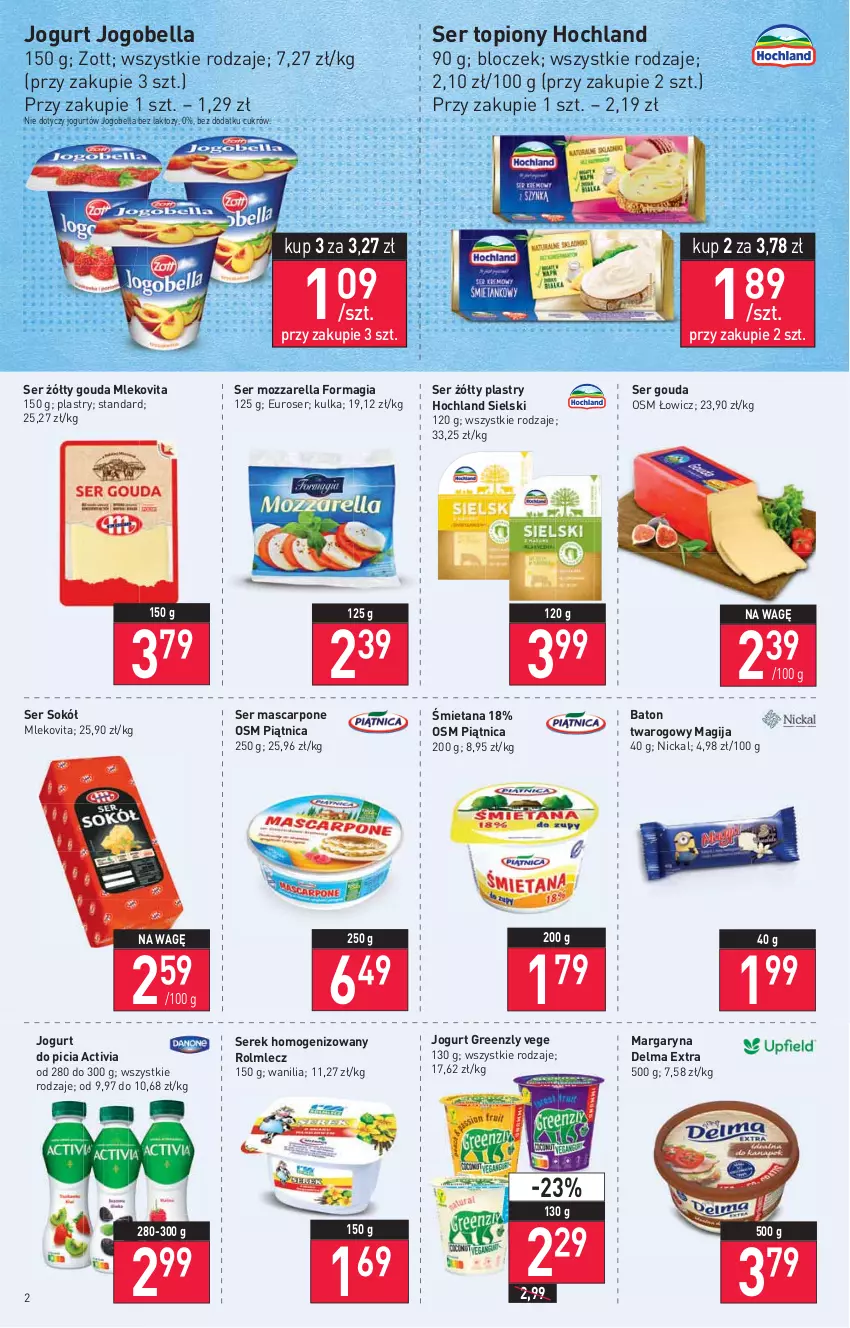 Gazetka promocyjna Stokrotka - Supermarket - ważna 29.12.2021 do 04.01.2022 - strona 2 - produkty: Activia, Baton, Bell, Bella, Delma, Gouda, Hochland, Jogobella, Jogurt, Magija, Margaryna, Mascarpone, Mleko, Mlekovita, Mozzarella, Piątnica, Rolmlecz, Ser, Ser topiony, Serek, Serek homogenizowany, Sok, Sokół, Top, Zott