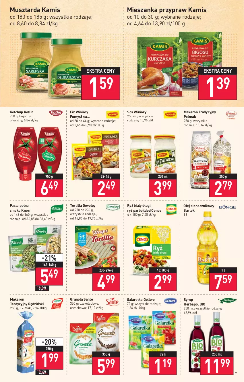 Gazetka promocyjna Stokrotka - Supermarket - ważna 29.12.2021 do 04.01.2022 - strona 7 - produkty: Bartek, Cenos, Gala, Galaretka, Gra, Granola, Herbapol, Kamis, Ketchup, Knorr, Kotlin, Makaron, Mus, Musztarda, Olej, Olej słonecznikowy, Olma, Ryż, Ryż biały, Sante, Sos, Syrop, Tortilla, Winiary