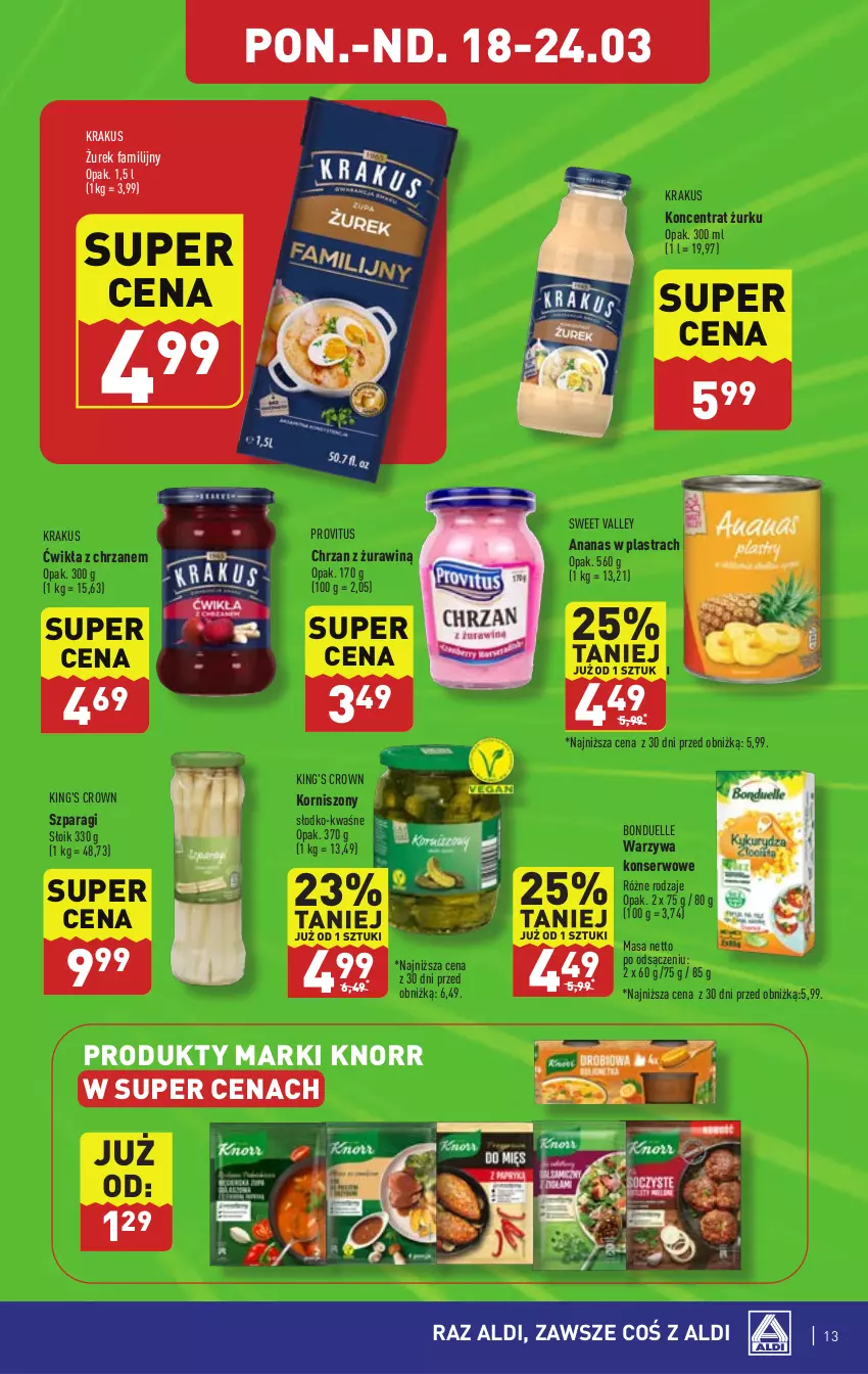 Gazetka promocyjna Aldi - Pełna oferta - ważna 18.03 do 24.03.2024 - strona 13 - produkty: Ananas, Ananas w plastrach, Bonduelle, Chrzan, Fa, Knorr, Korniszony, Krakus, Ser, Warzywa, Warzywa konserwowe