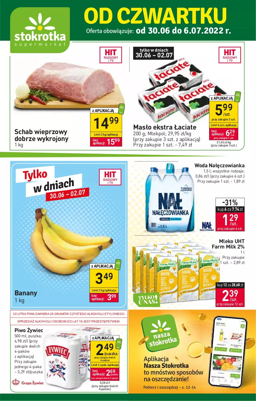 Gazetka promocyjna Stokrotka - Supermarket - ważna 30.06 do 06.07.2022 - strona 1 - produkty: Banany, Fa, Farm Milk, Gra, Masło, Mleko, Nałęczowianka, Piwa, Piwo, Schab wieprzowy, Woda