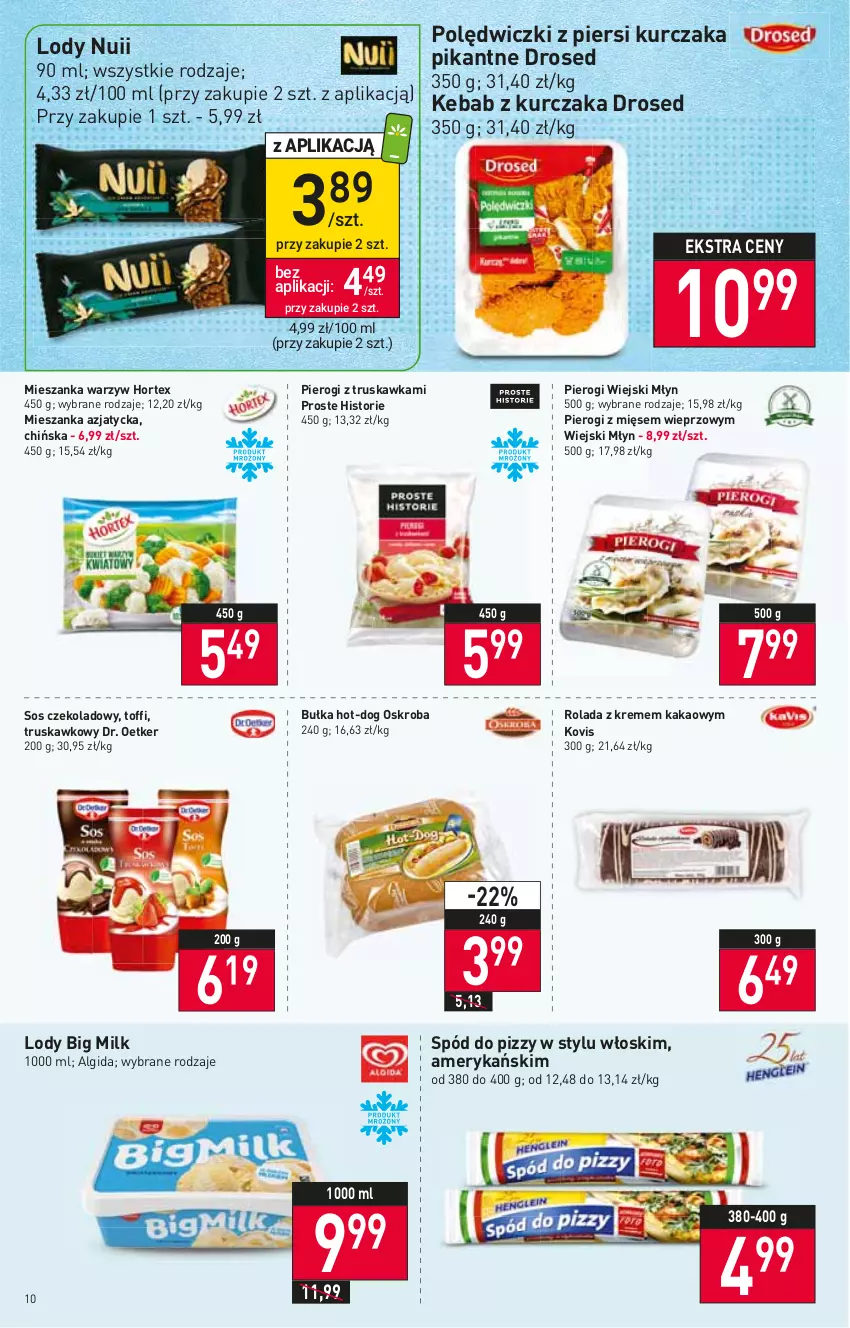 Gazetka promocyjna Stokrotka - Supermarket - ważna 30.06 do 06.07.2022 - strona 10 - produkty: Algida, Big Milk, Bułka, Dr. Oetker, Hortex, Kakao, Kebab, Kebab z kurczaka, Kurczak, LG, Lody, Mieszanka warzyw, Pierogi, Rolada, Sos, Spód do pizzy