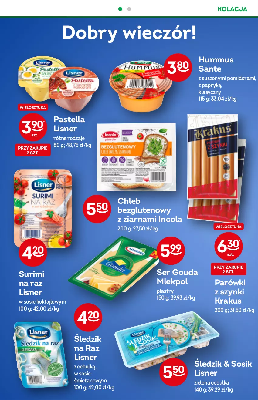 Gazetka promocyjna Żabka - ważna 05.10 do 11.10.2022 - strona 46 - produkty: Chleb, Gouda, Hummus, Krakus, Lisner, Mus, Parówki, Parówki z szynki, Pastella, Sante, Ser, Sos, Surimi