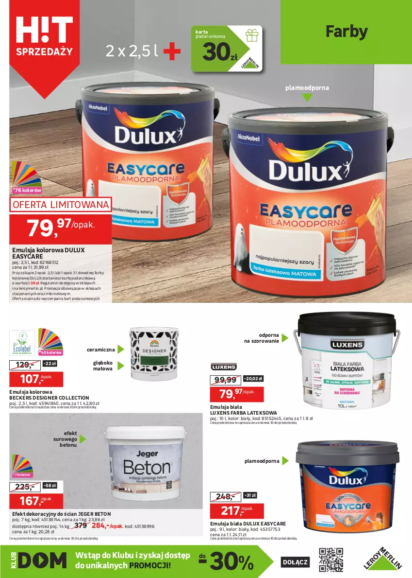 Gazetka promocyjna Leroy Merlin - Gazetka Leroy Merlin - ważna 24.01 do 13.02.2024 - strona 9 - produkty: Beckers, Dulux, Emulsja, Fa, Farba lateksowa, Gres, Gres szkliwiony, Lack, Luxens, Płytka, Por, Ser