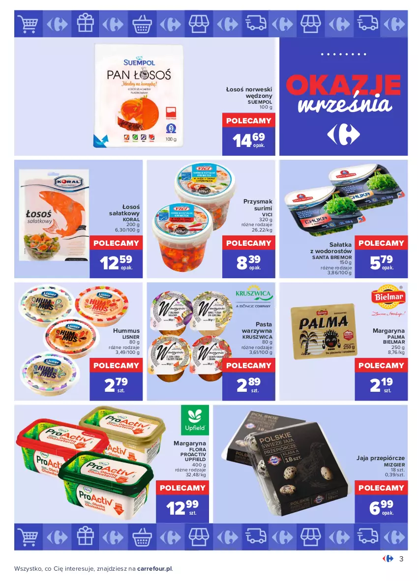 Gazetka promocyjna Carrefour - Gazetka Okazje września - ważna 31.08 do 25.09.2021 - strona 3 - produkty: Flora, Hummus, Jaja, Lisner, Margaryna, Mus, Palma, Pasta warzywna, Sałat, Sałatka, Suempol, Surimi