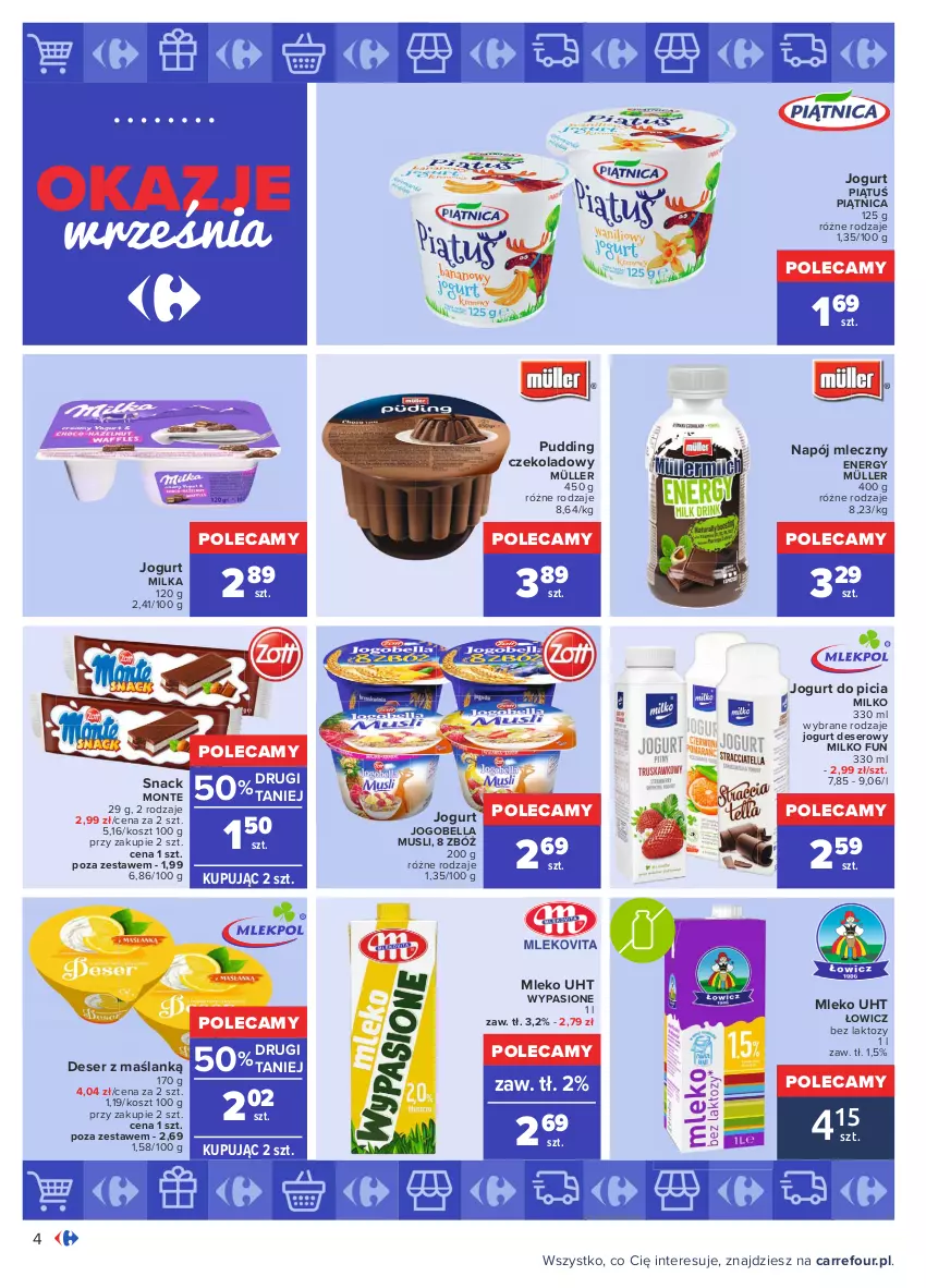 Gazetka promocyjna Carrefour - Gazetka Okazje września - ważna 31.08 do 25.09.2021 - strona 4 - produkty: Bell, Bella, Deser, Jogobella, Jogurt, Kosz, Milka, Mleko, Monte, Müller, Mus, Napój, Napój mleczny, Piątnica, Pudding, Ser