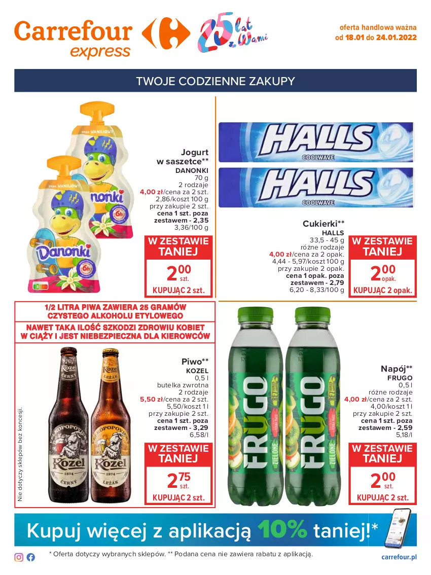 Gazetka promocyjna Carrefour - Gazetka Express - ważna 18.01 do 24.01.2022 - strona 1 - produkty: Cukier, Cukierki, Danonki, Gra, Halls, Jogurt, Kosz, Kozel, Napój, Piec, Piwa, Piwo