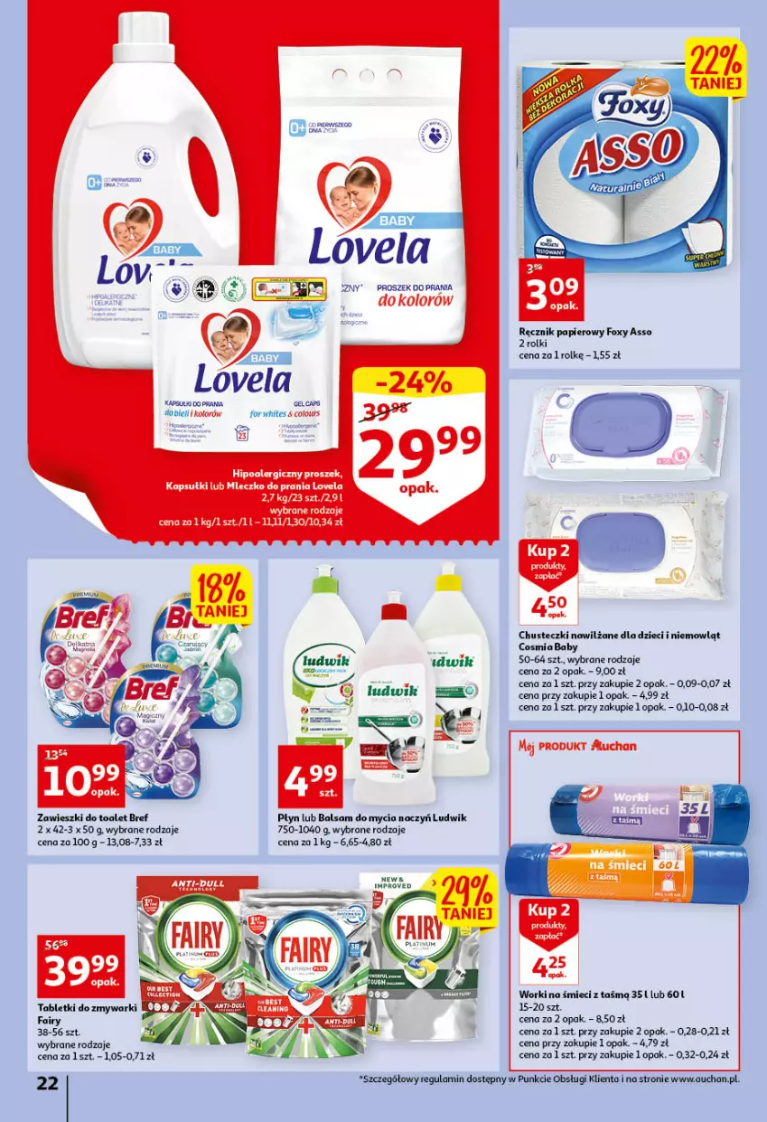 Gazetka promocyjna Auchan - przeNISKIE CENY przeWSPANIAŁE okazje Hipermarkety - ważna 21.04 do 27.04.2022 - strona 22 - produkty: Balsam do mycia naczyń, Bref, Chusteczki, Do mycia naczyń, Dzieci, Fa, Fairy, Foxy, Hipoalergiczny proszek, Kapsułki do prania, Lovela, Ludwik, Mleczko, Mleczko do prania, Papier, Proszek do prania, Ręcznik, Rolki, Tablet, Tabletki do zmywarki, Worki na śmiec, Worki na śmieci, Zawieszki, Zmywarki