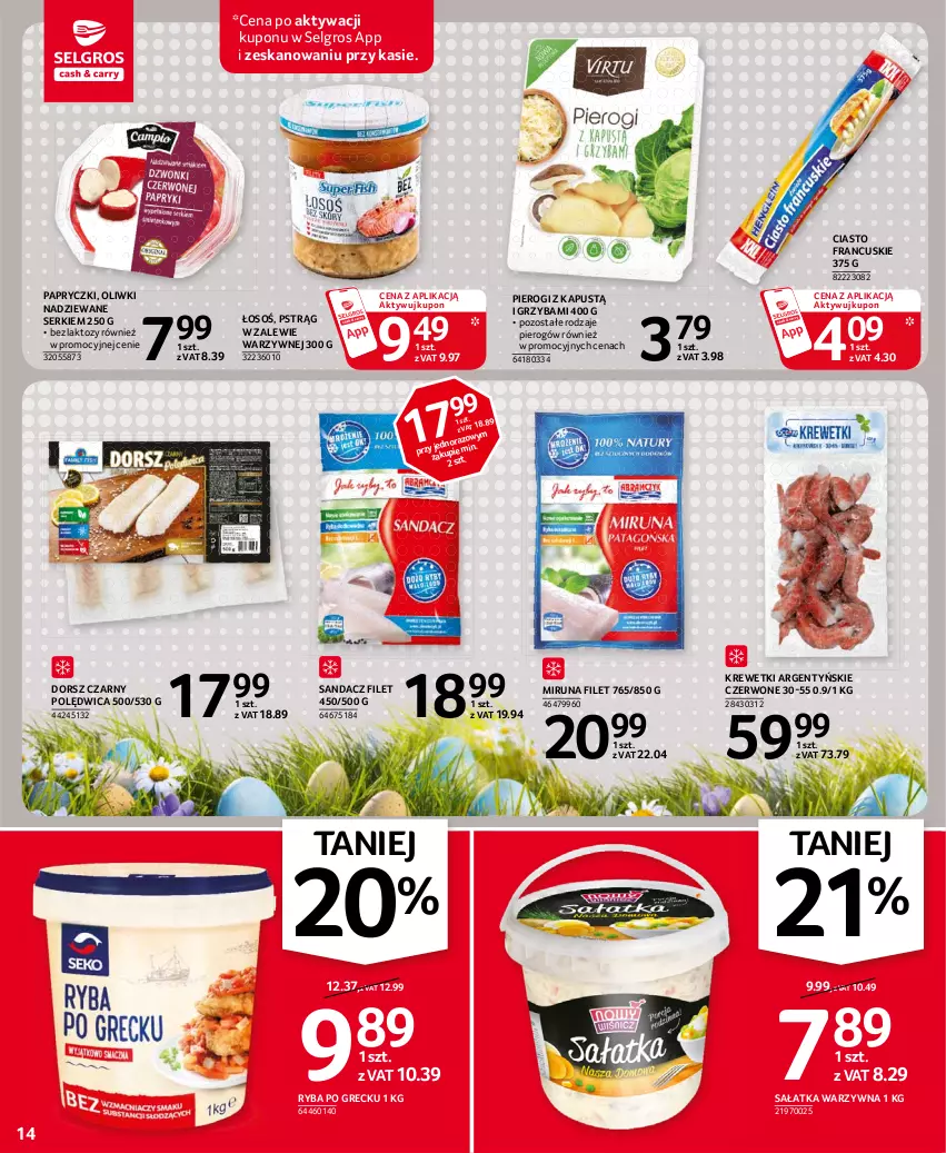 Gazetka promocyjna Selgros - Oferta spożywcza - ważna 25.03 do 05.04.2021 - strona 14 - produkty: Ciasto francuskie, Dorsz, Kapustą, Krewetki, LG, Miruna, Oliwki, Pierogi, Polędwica, Pstrąg, Ryba, Ryba po grecku, Sałat, Sałatka, Sałatka warzywna, Sandacz, Sandacz filet, Ser