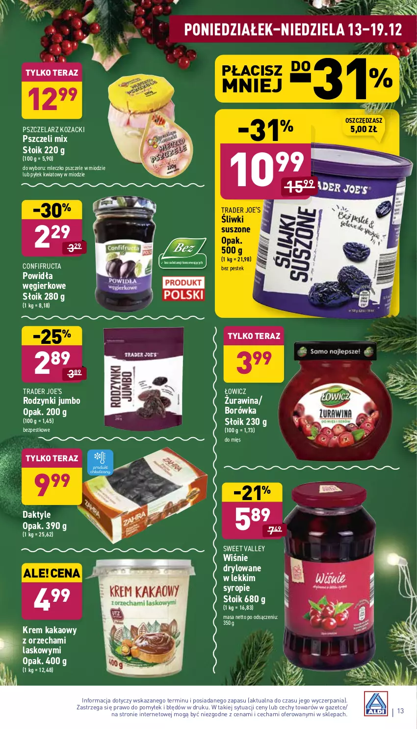 Gazetka promocyjna Aldi - Pełny katalog - ważna 13.12 do 19.12.2021 - strona 13 - produkty: Borówka, Daktyle, Kakao, Mleczko, Rodzynki, Ser, Stek, Syrop, Tera